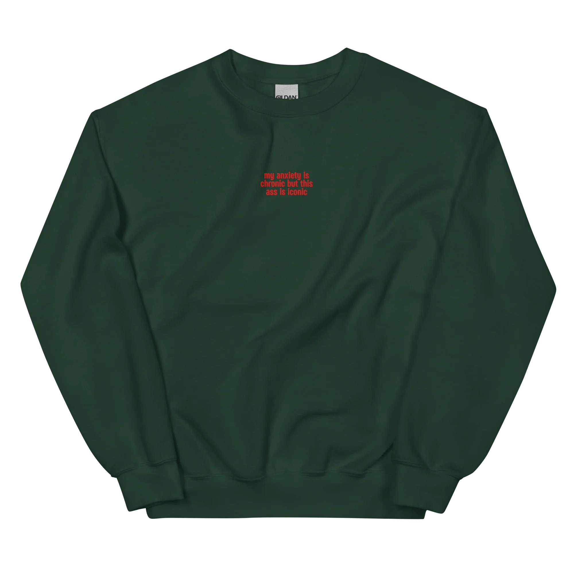 Anxiety Chronic Ass Iconic Embroidered Sweatshirt - Image 8