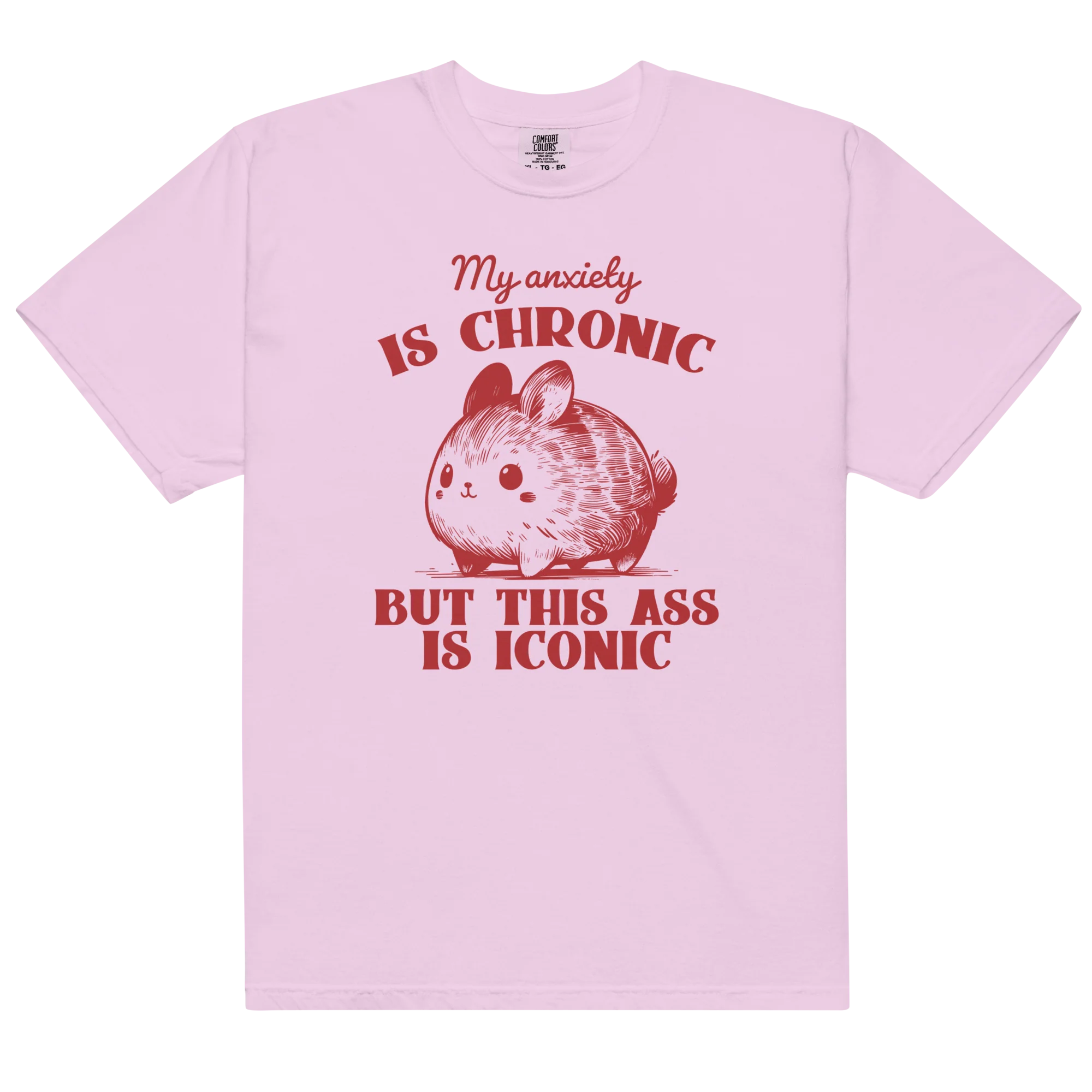 Anxiety Chronic Ass Iconic Classic T-Shirt - Image 3