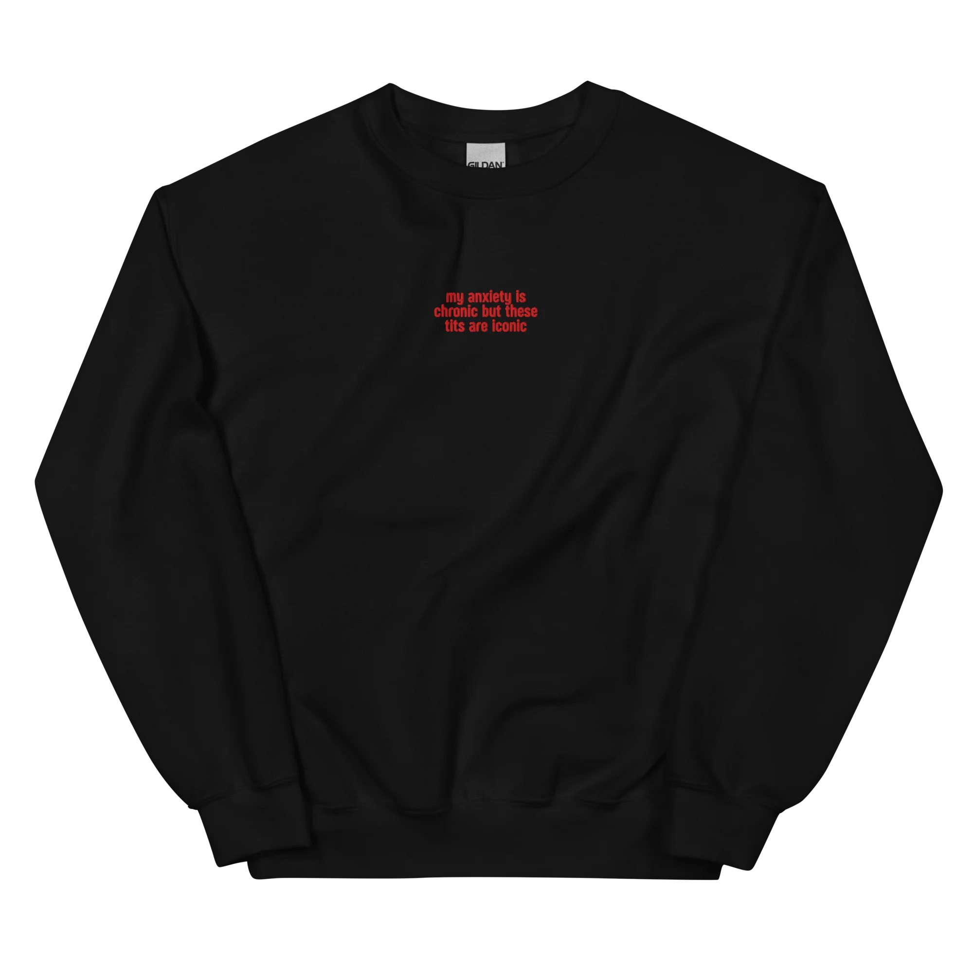 Anxiety Chronic Tits Iconic Embroidered Sweatshirt - Image 9
