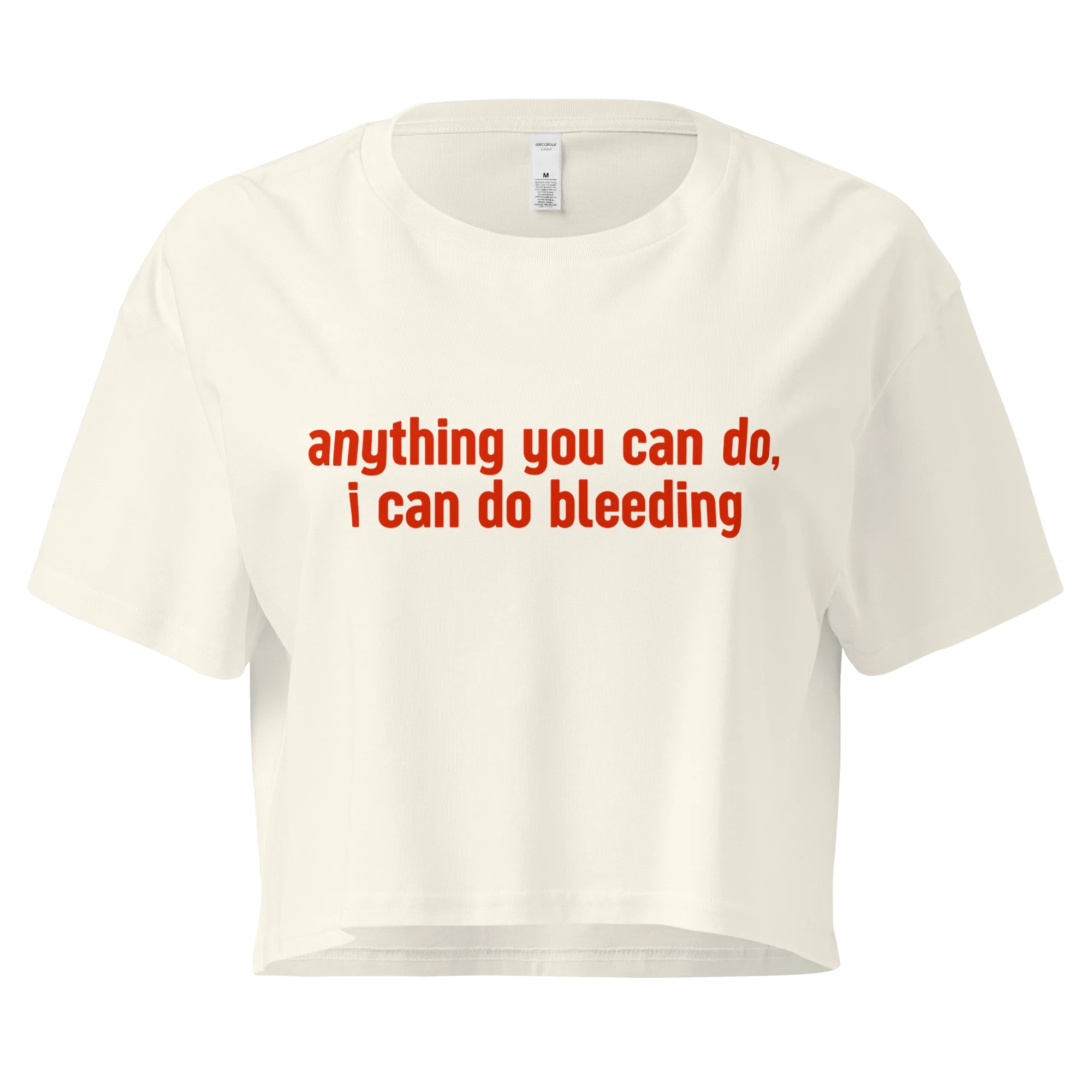 Anything You Can Do, I Can Do Bleeding Crop Tee - Image 3