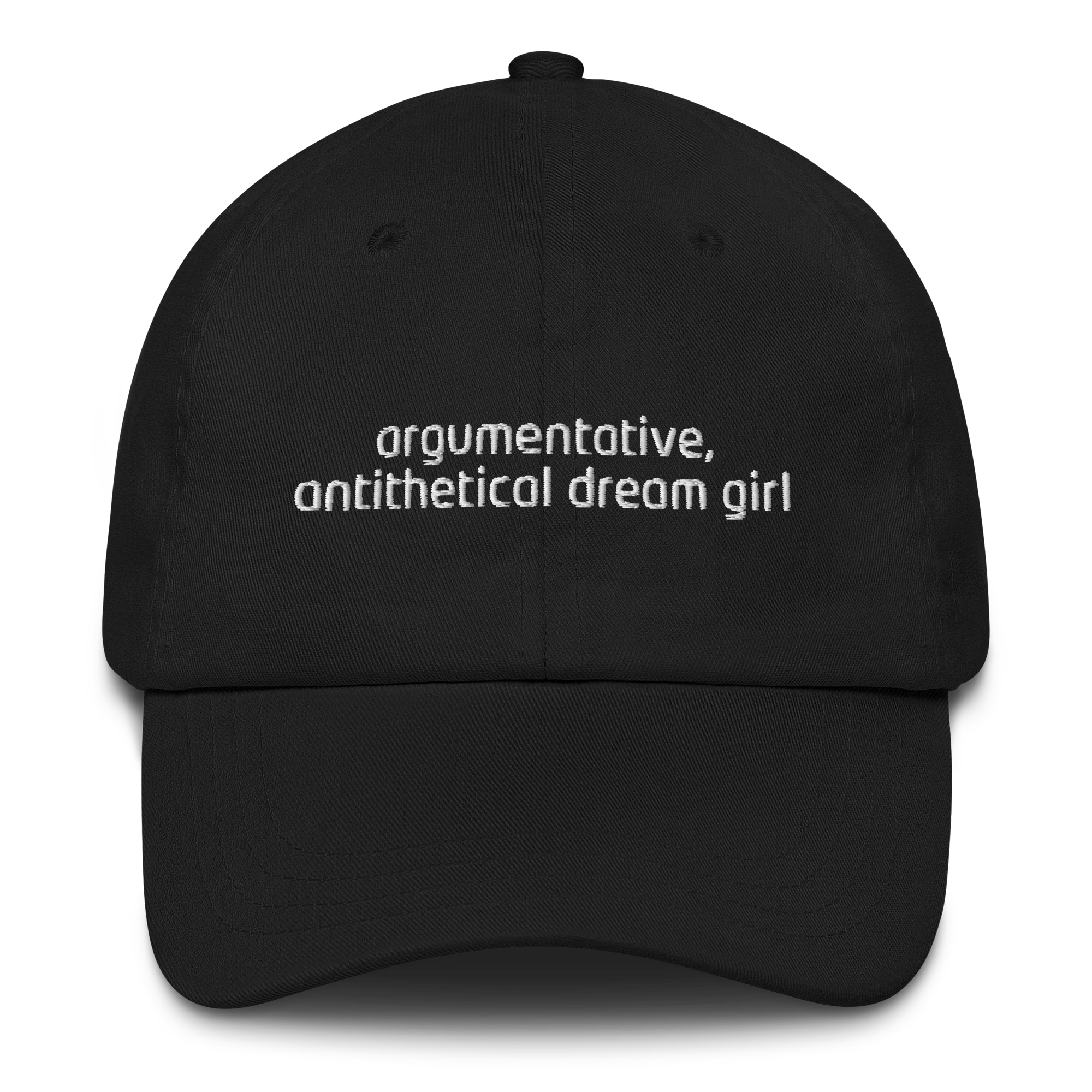 Argumentative, Antithetical Dream Girl Embroidered Cap - Image 3