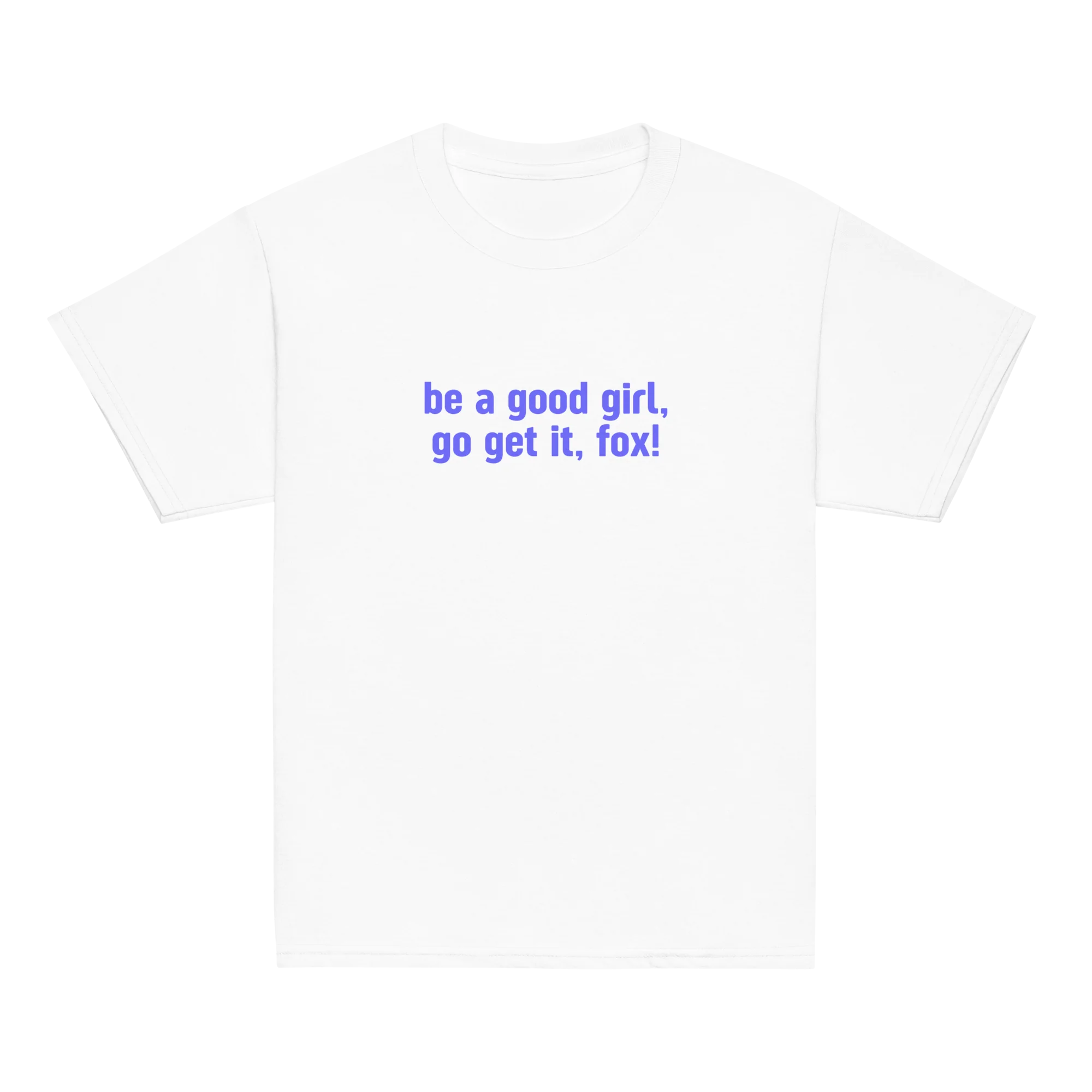Be a Good Girl Go Get it Fox KATTDO Baby Tee - Image 4