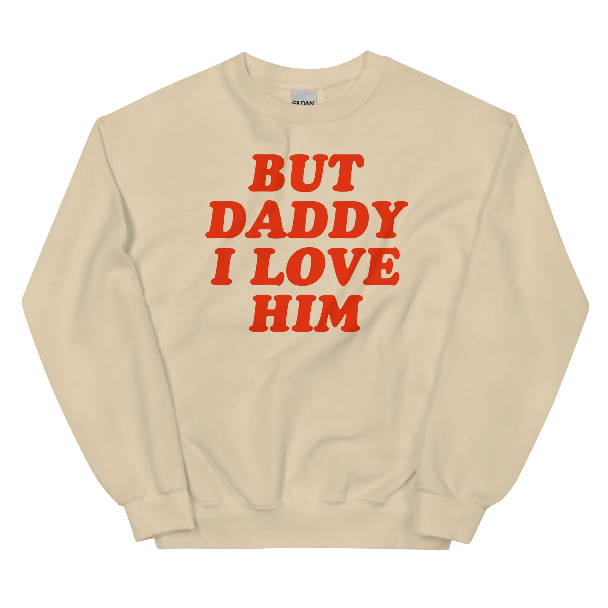 But Daddy I Love Him Crewneck Sweatshirt - Image 4