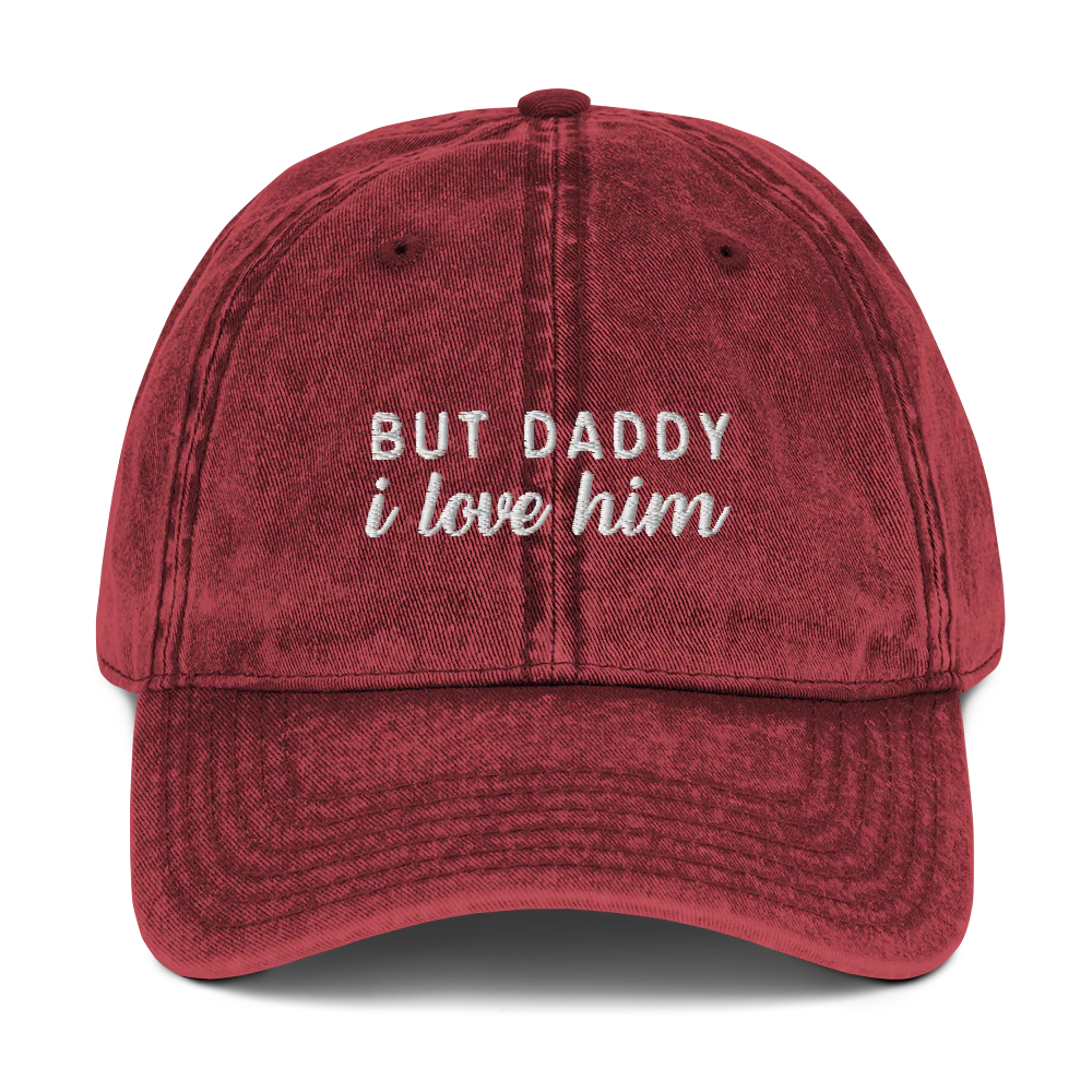 But Daddy I Love Him Embroidered Vintage Cap - Image 7