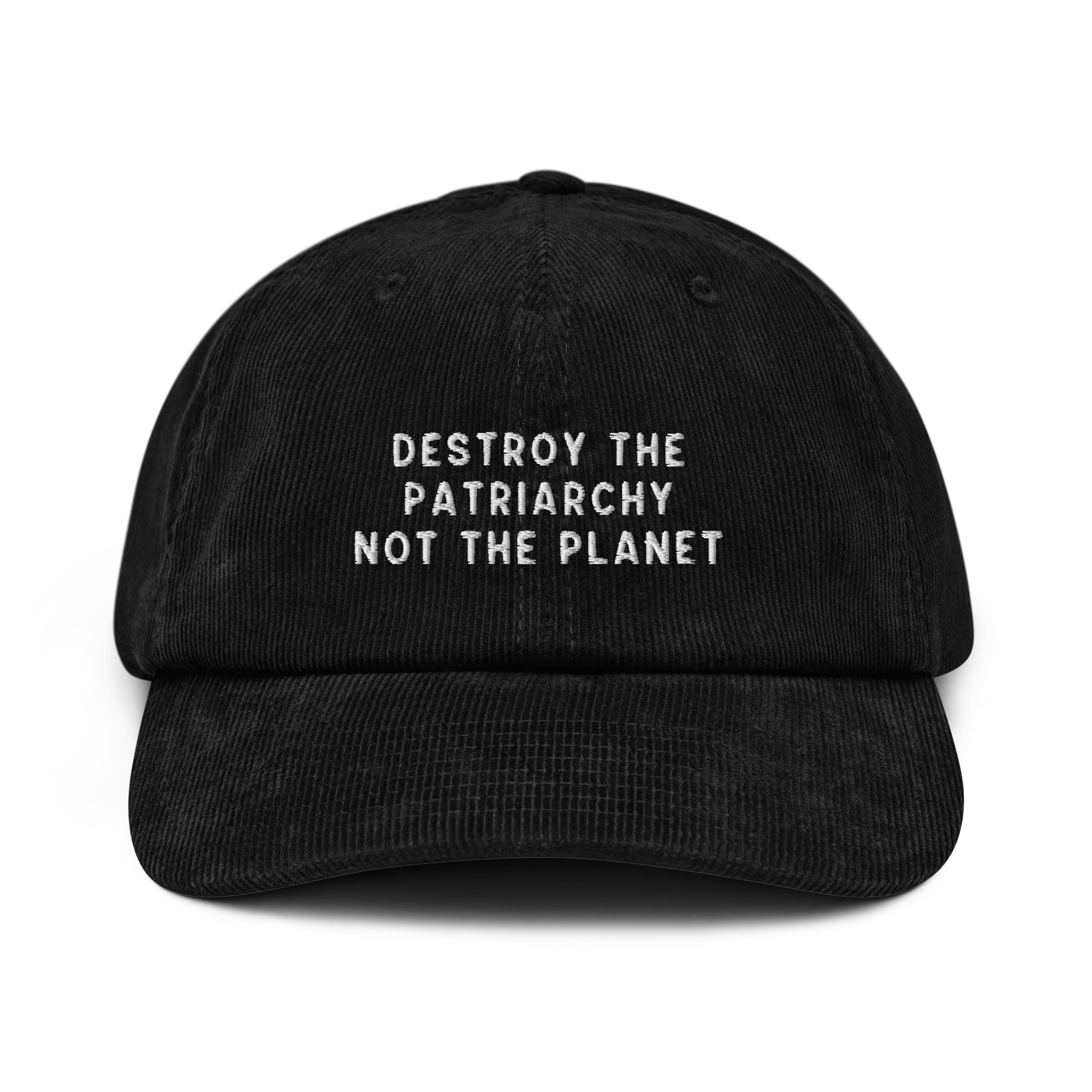 Destroy The Patriarchy Not The Planet Embroidered Corduroy Hat - Image 8