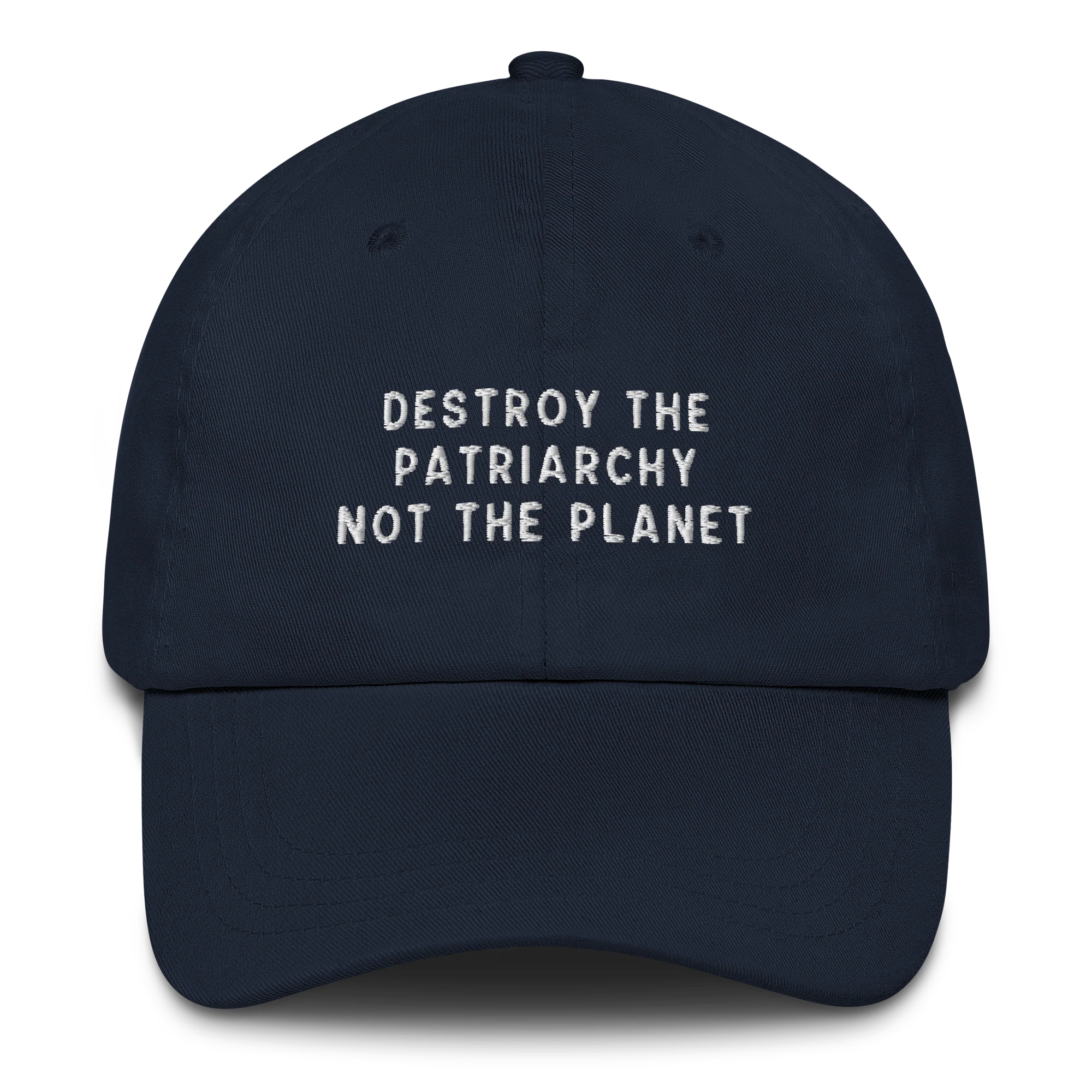 Destroy The Patriarchy Not The Planet Embroidered Cap - Image 8