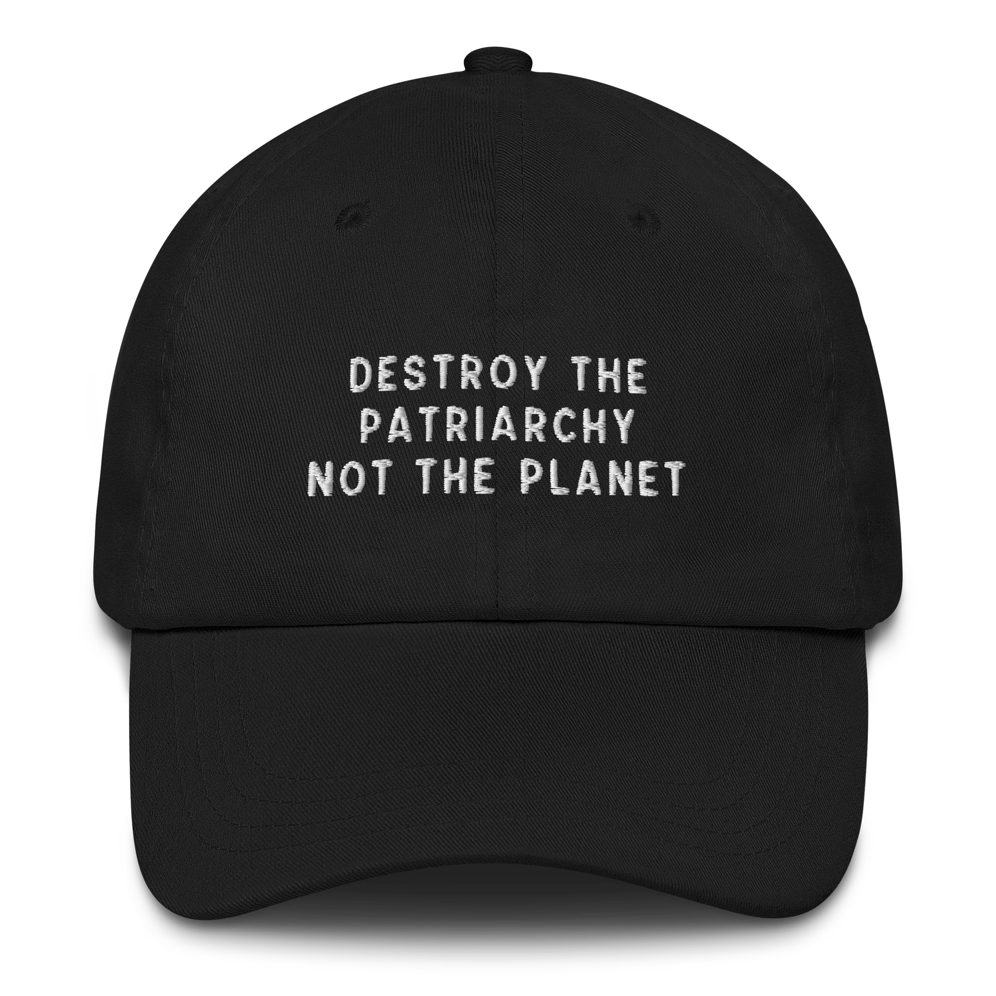 Destroy The Patriarchy Not The Planet Embroidered Cap - Image 9