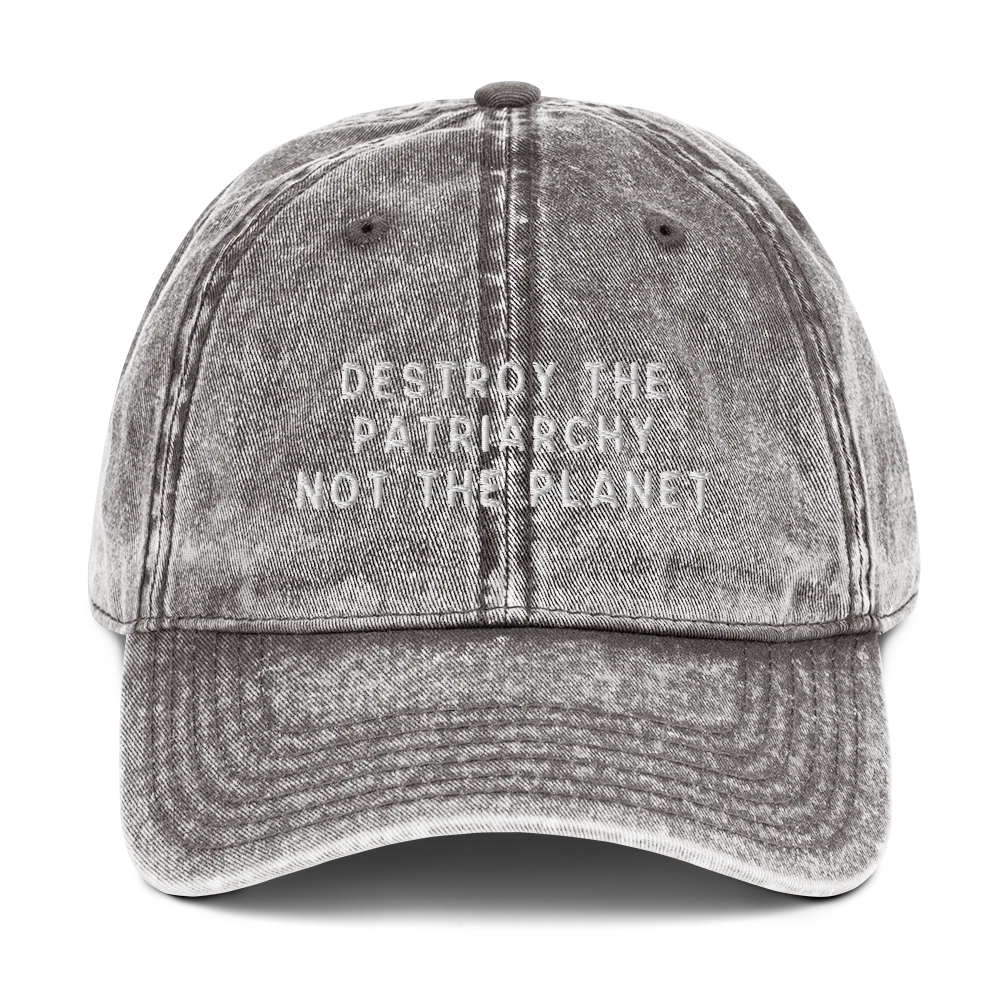 Destroy The Patriarchy Not The Planet Embroidered Vintage Cap - Image 10