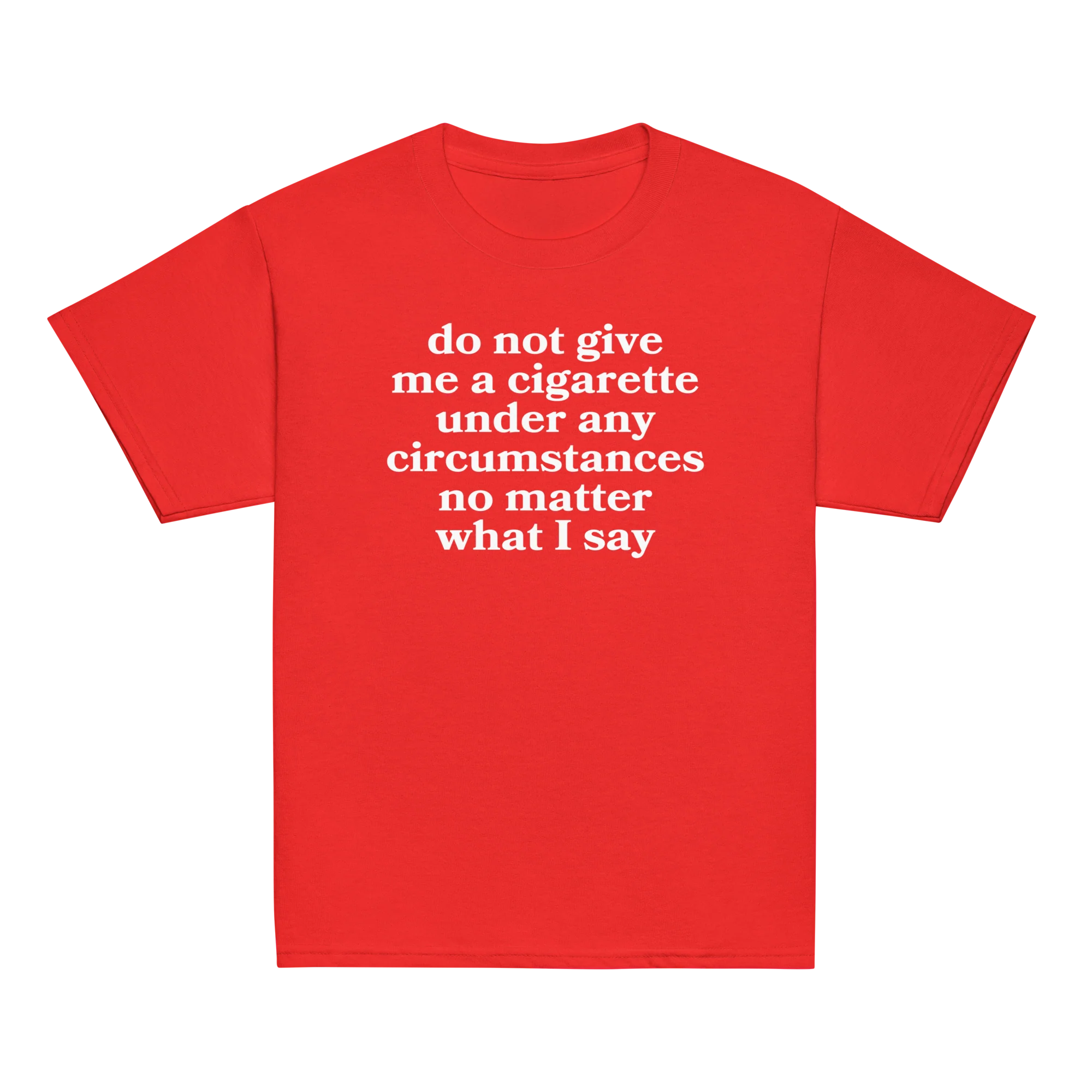 Do Not Give Me a Cigarette Baby Tee - Image 6