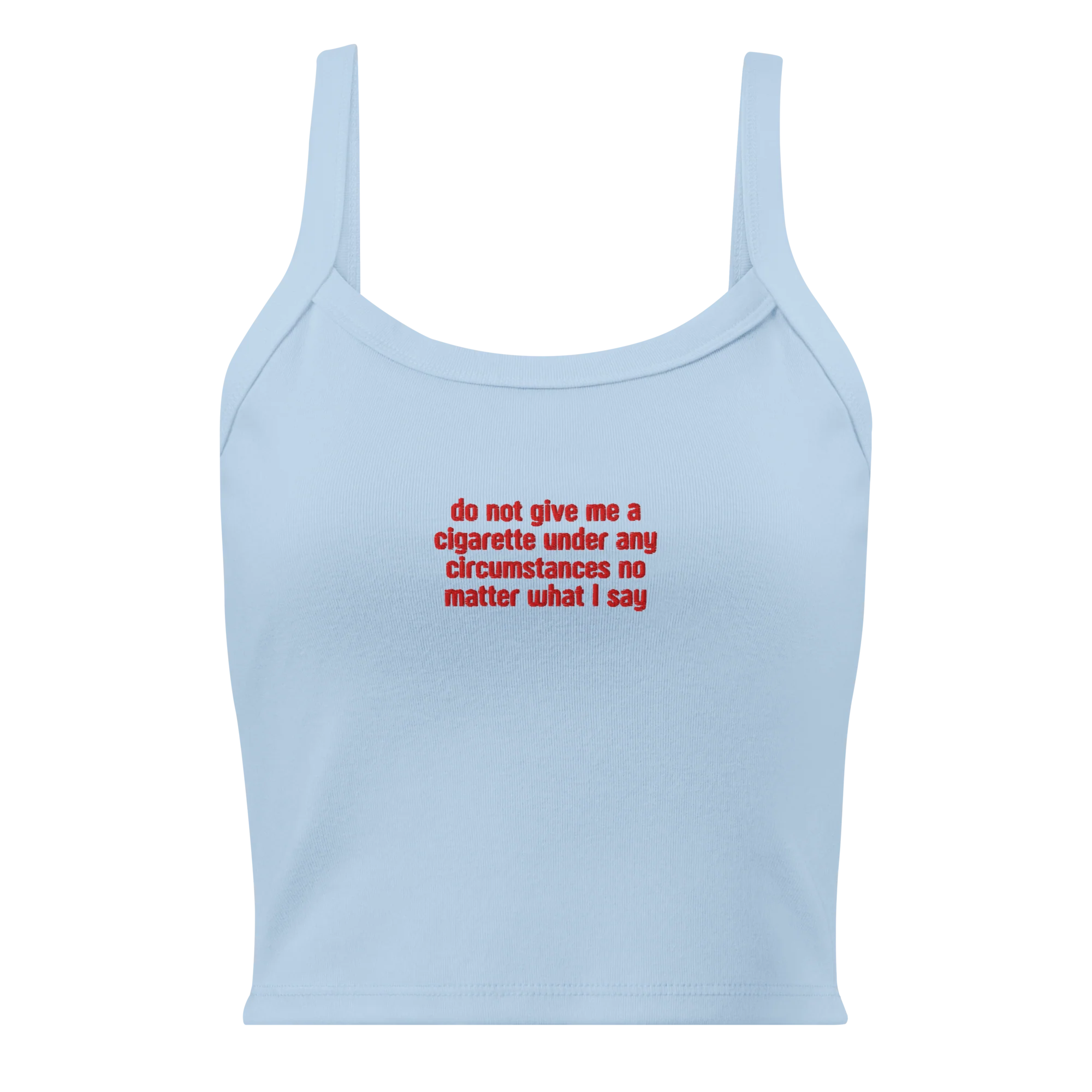 Do Not Give Me a Cigarette Rib Embroidered Tank Top - Image 5