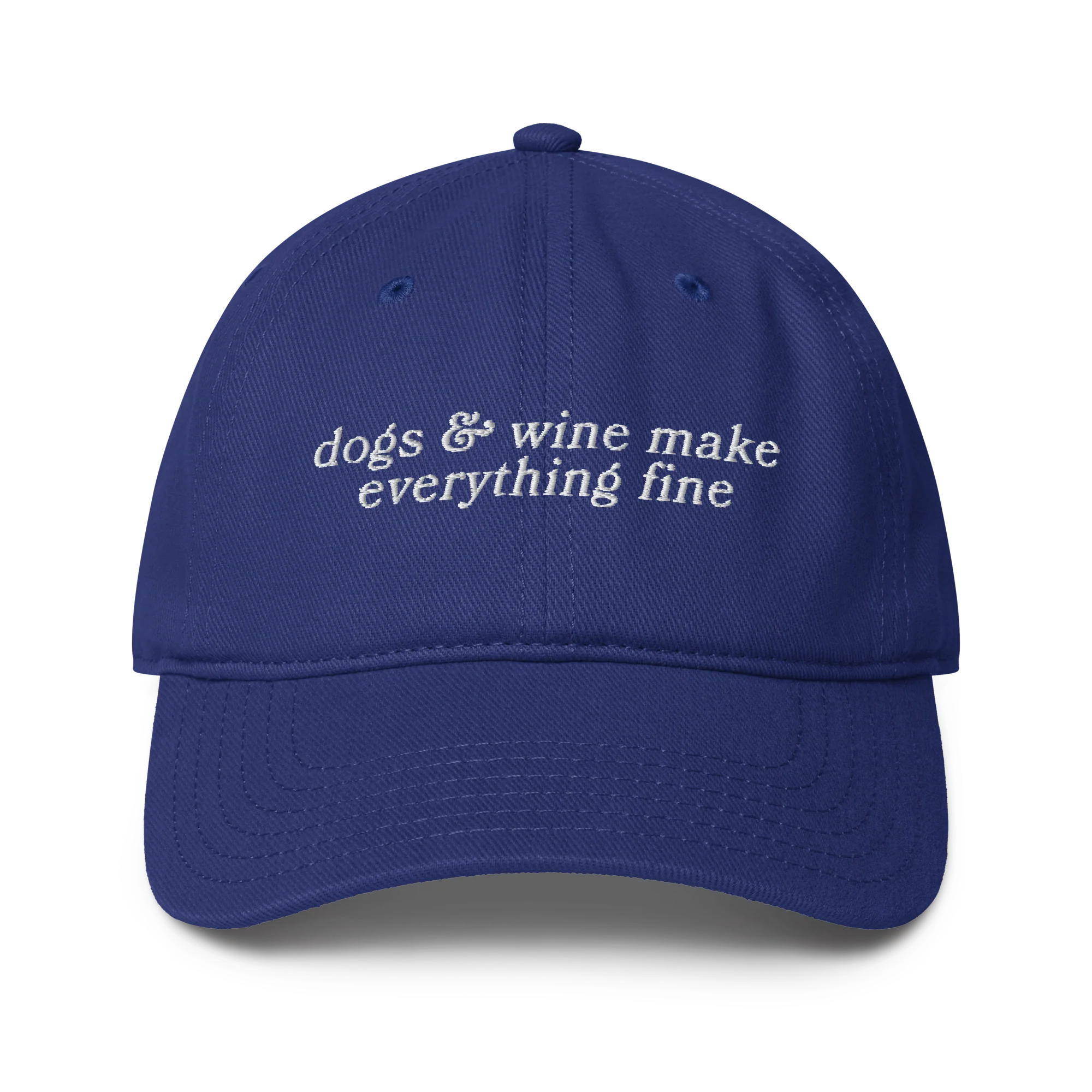 Dogs & Wine Make Everything Fine Embroidered  Baseball Cap - Image 3