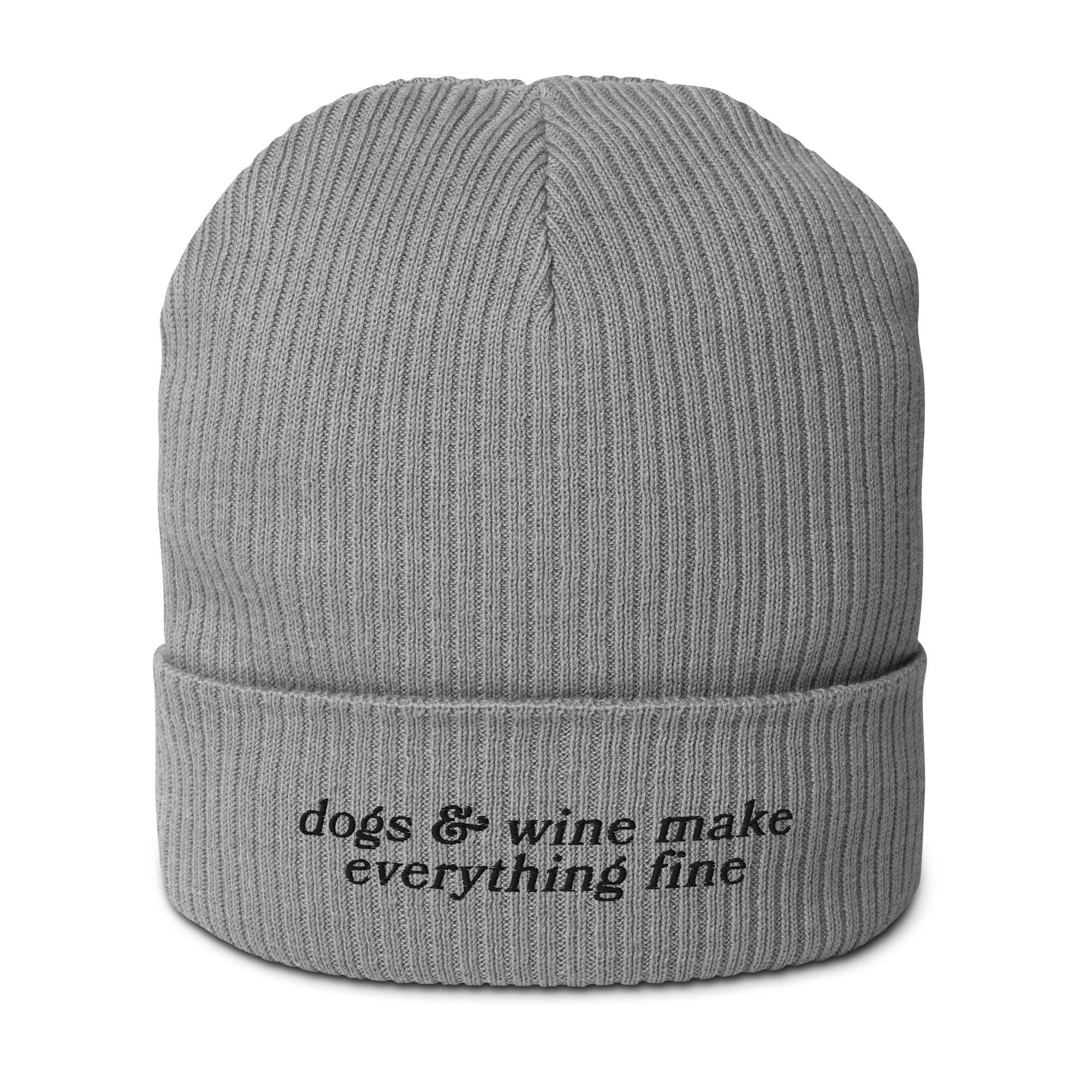 Dogs & Wine Make Everything Fine Embroidered Organic Ribbed Beanie - Image 3