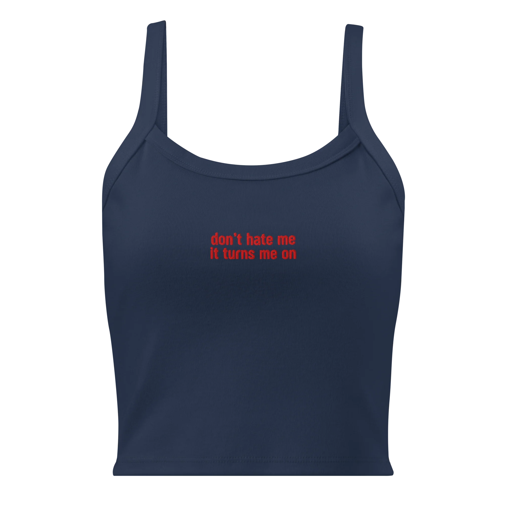 Don’t Hate Me It Turns Me On Rib Embroidered Tank Top - Image 5