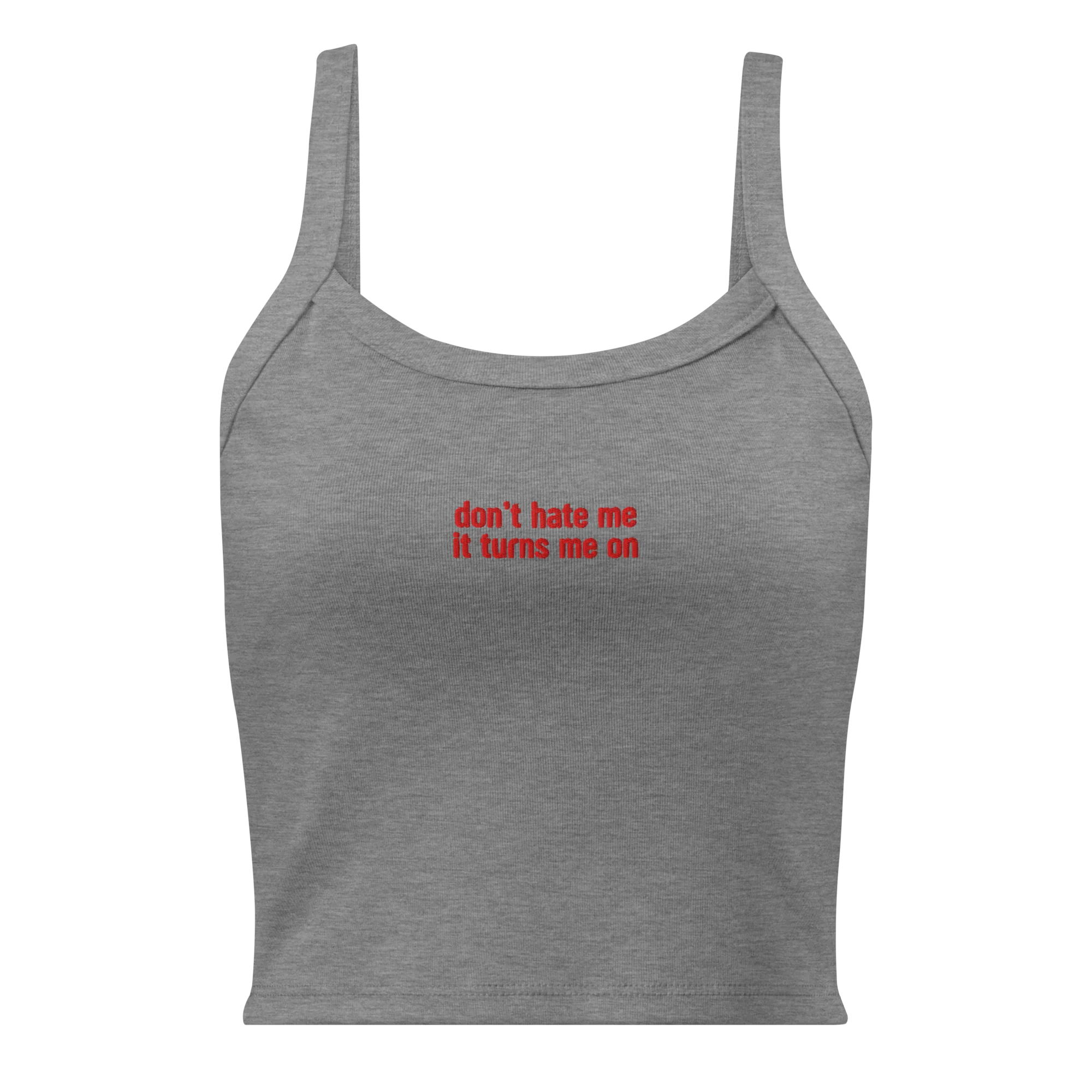 Don’t Hate Me It Turns Me On Rib Embroidered Tank Top - Image 8