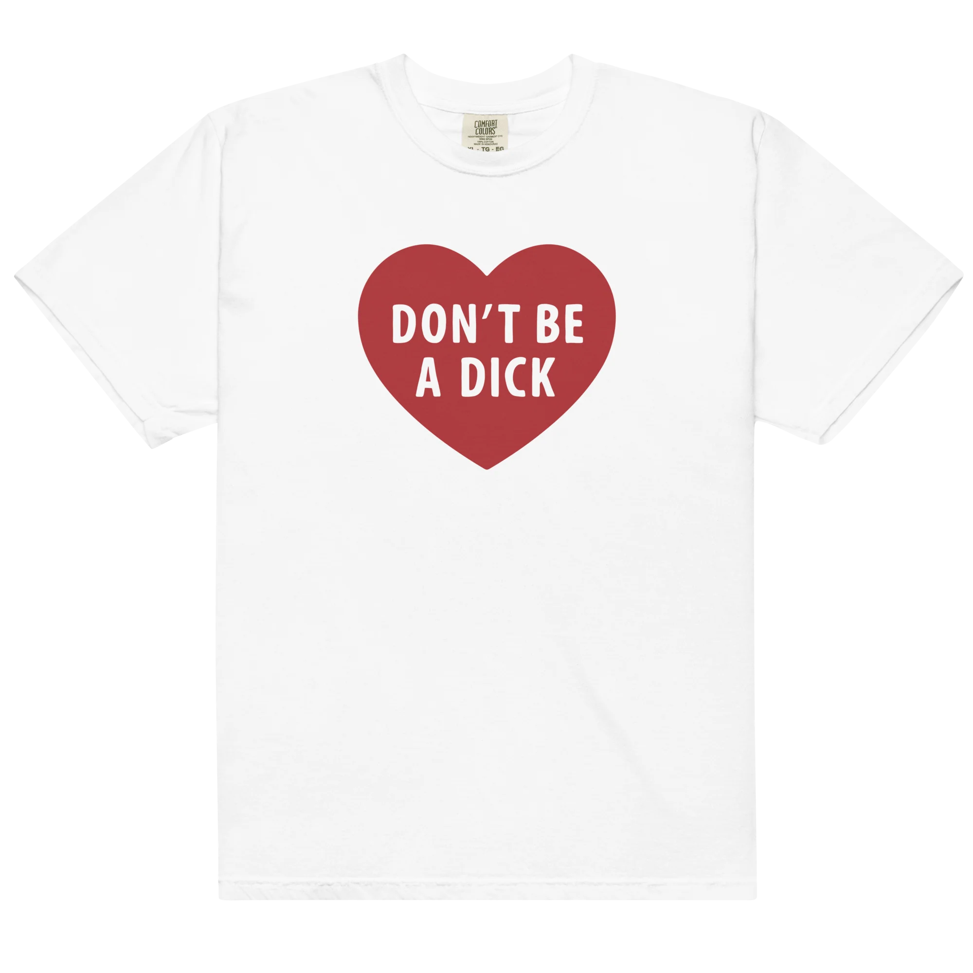 Don't Be a Dick Classic T-Shirt - Image 3