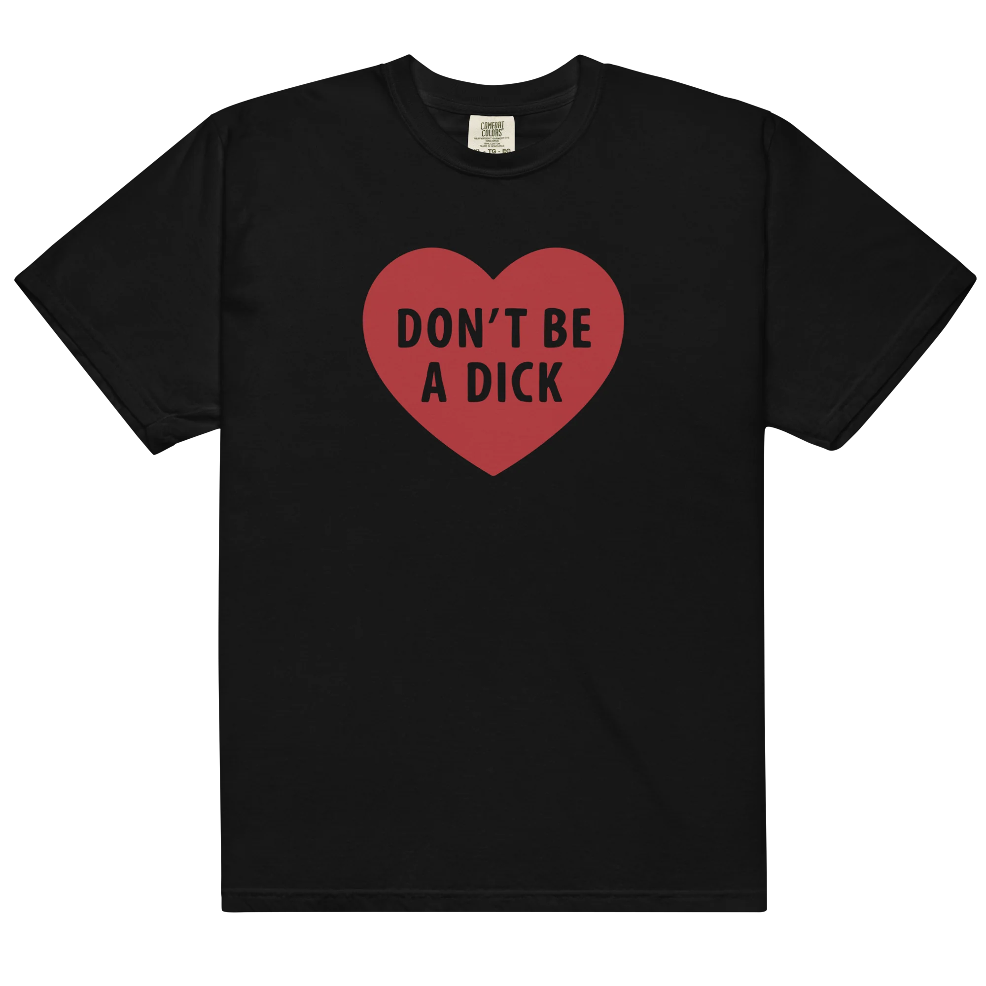 Don't Be a Dick Classic T-Shirt - Image 4