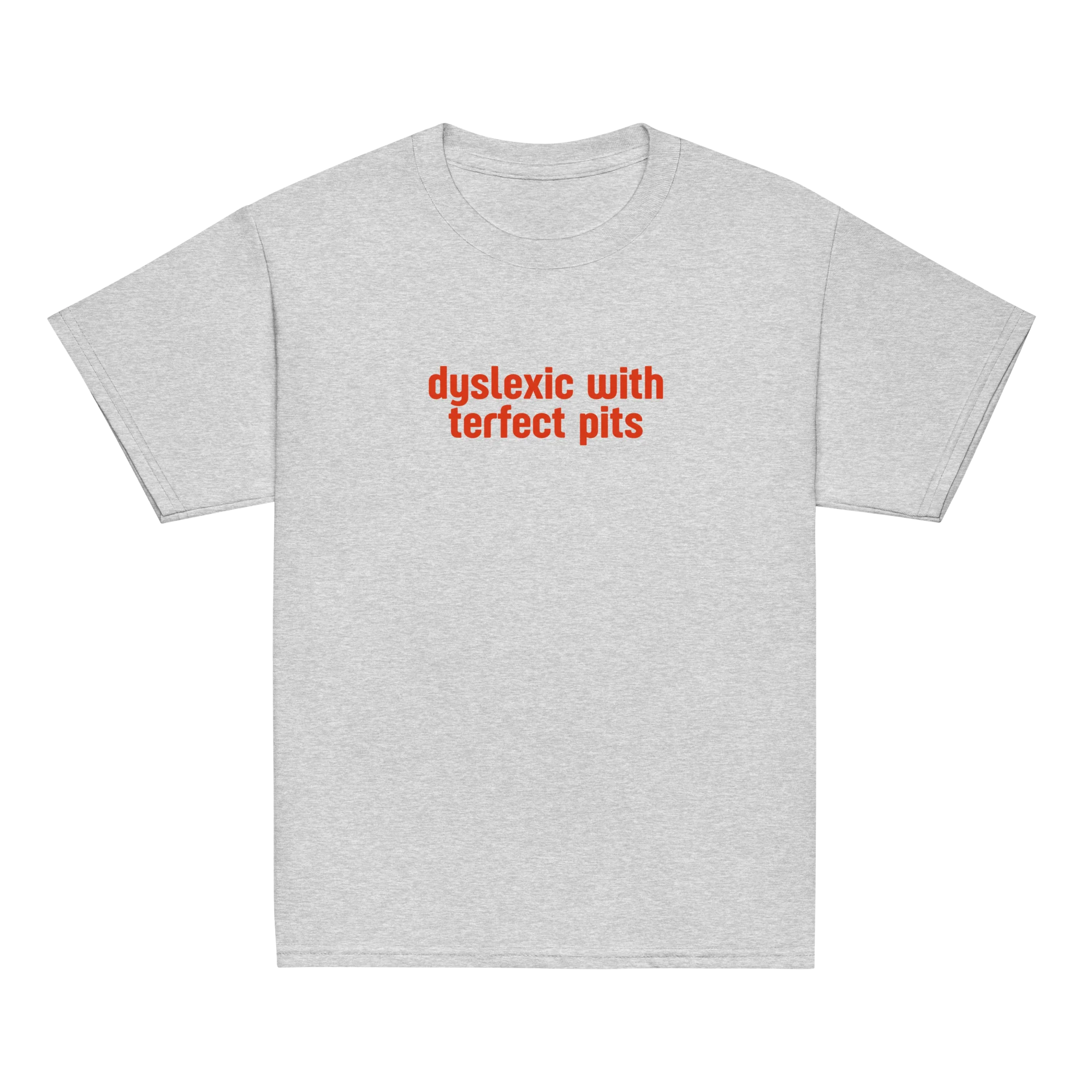 Dyslexic With Terfect Pits Baby Tee - Image 5
