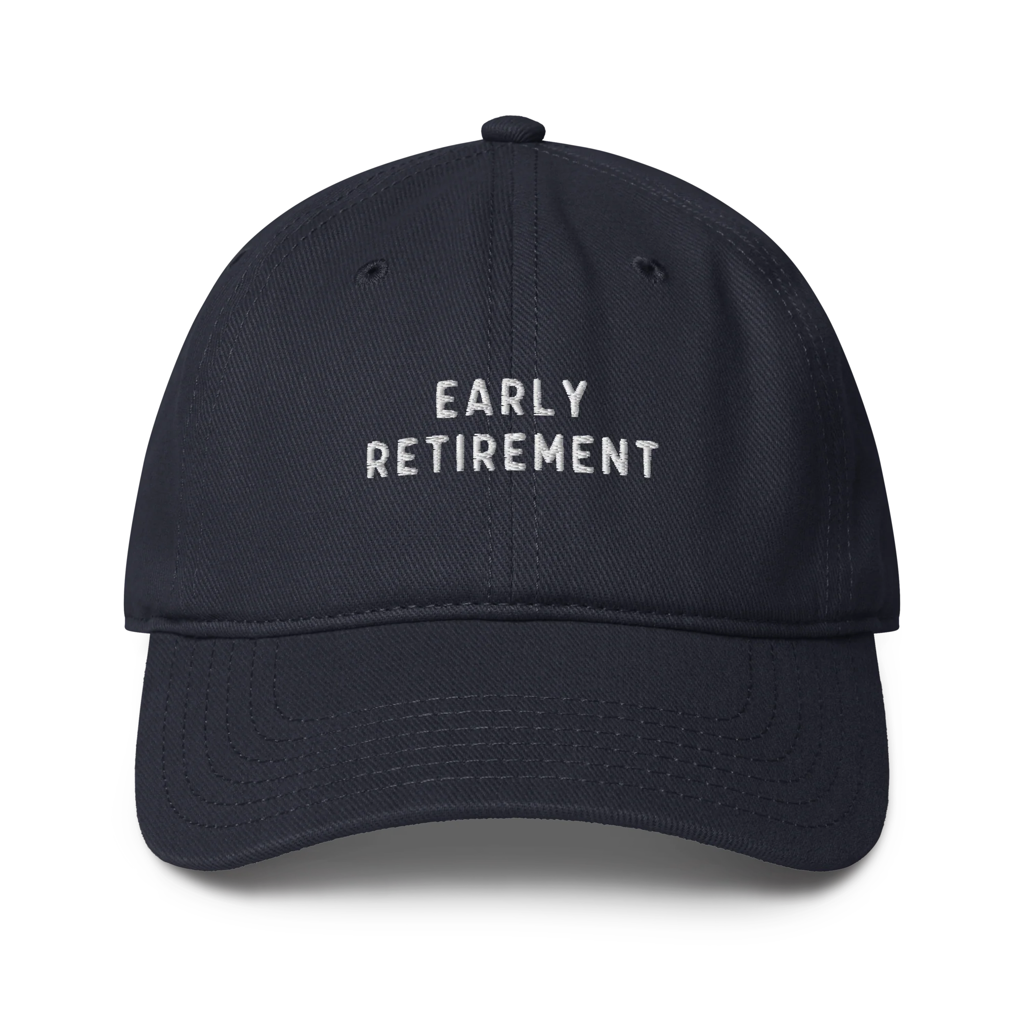 Early Retirement Embroidered Baseball Cap
