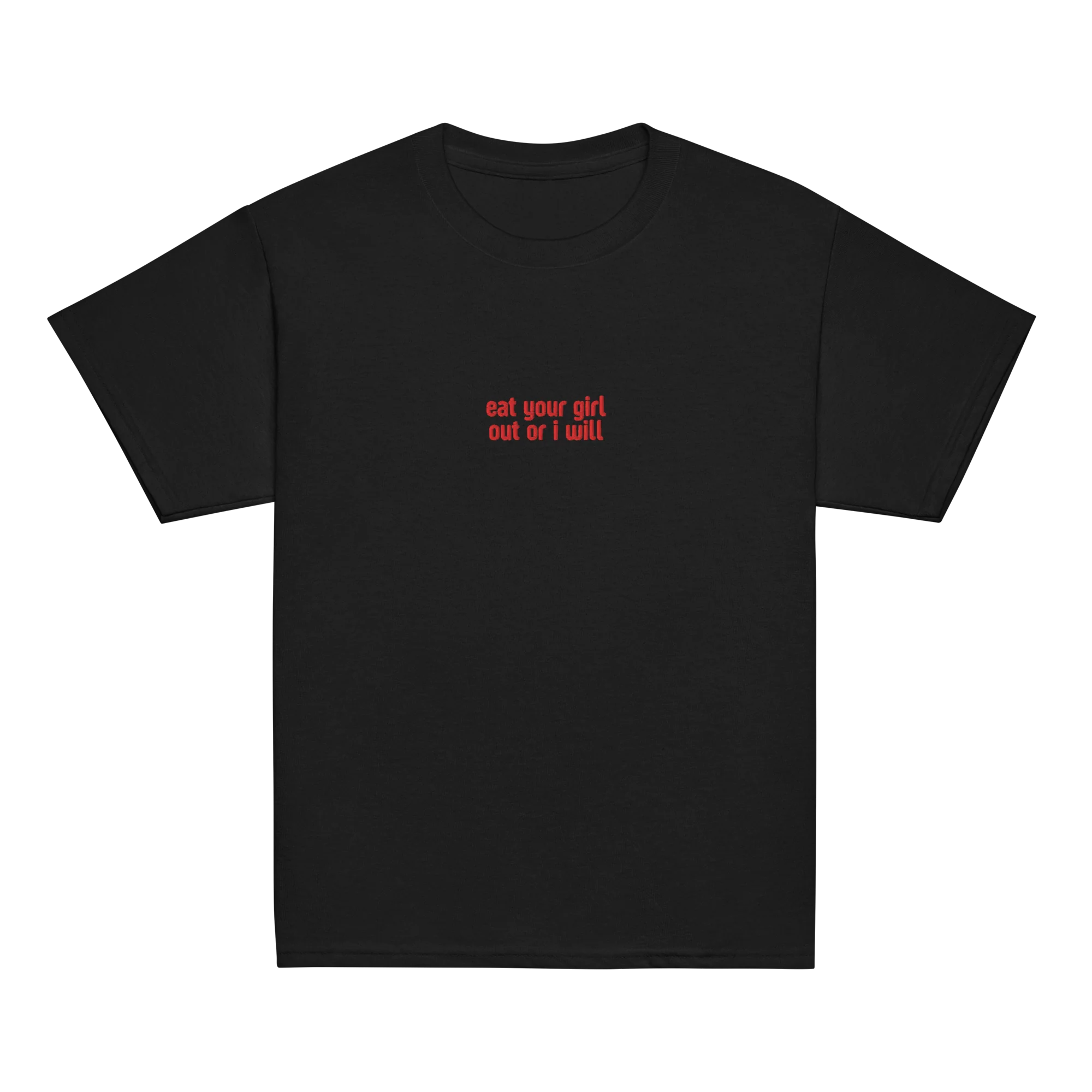 Eat Your Girl Out Or I Will Embroidered Baby Tee - Image 6