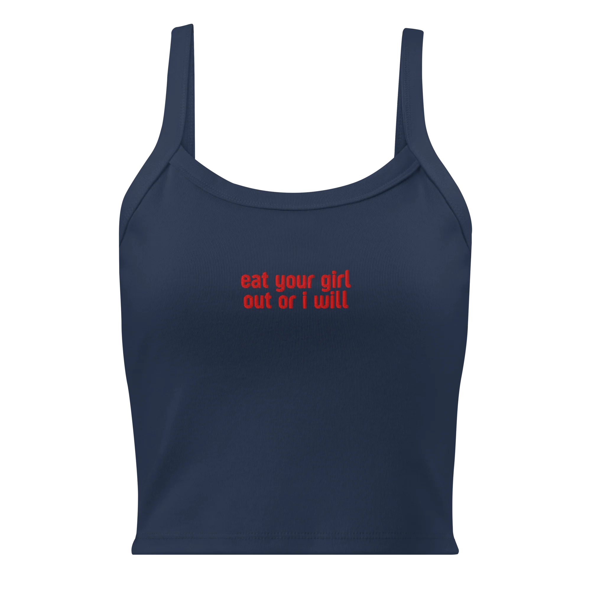 Eat Your Girl Out Or I Will Rib Embroidered Tank Top - Image 4