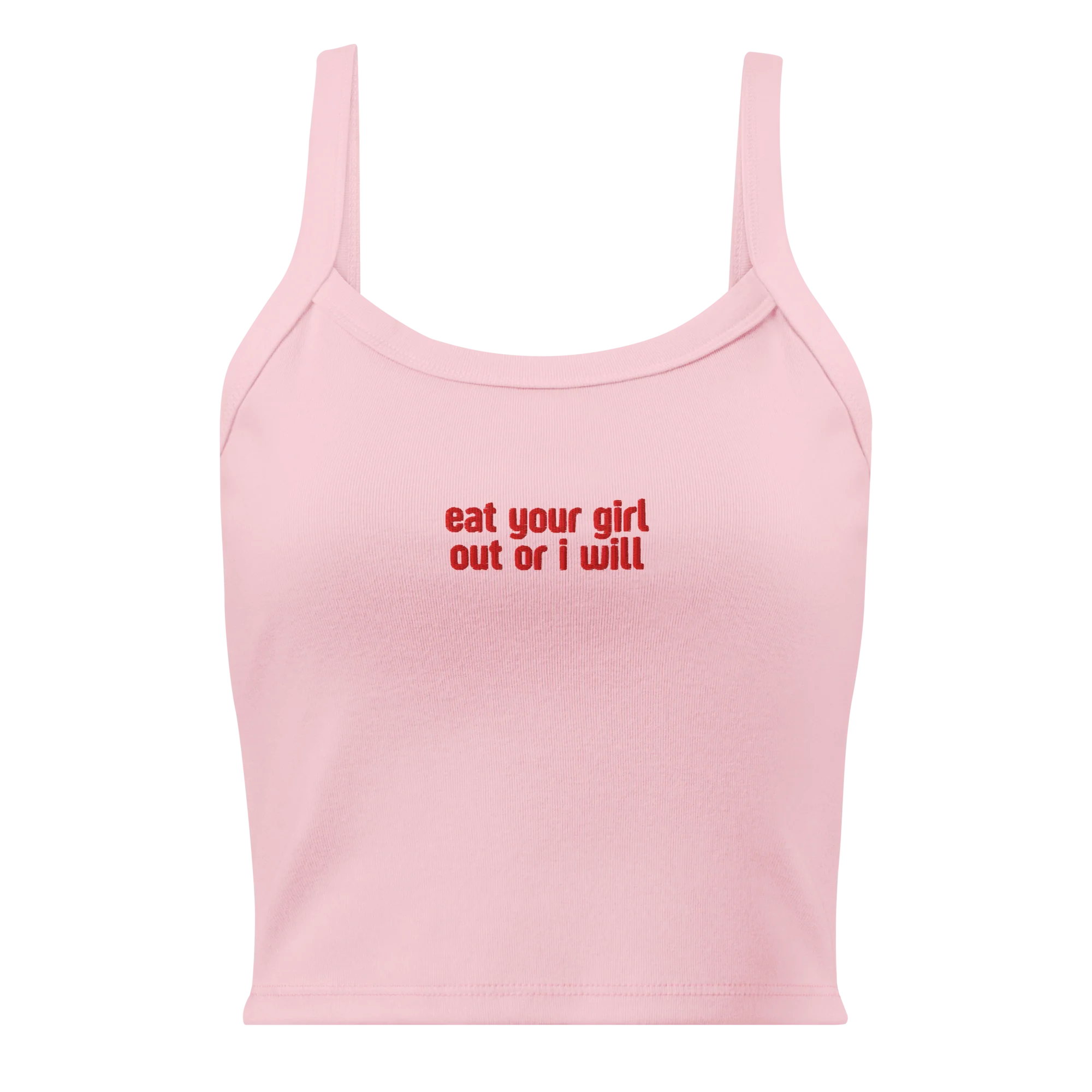 Eat Your Girl Out Or I Will Rib Embroidered Tank Top - Image 7
