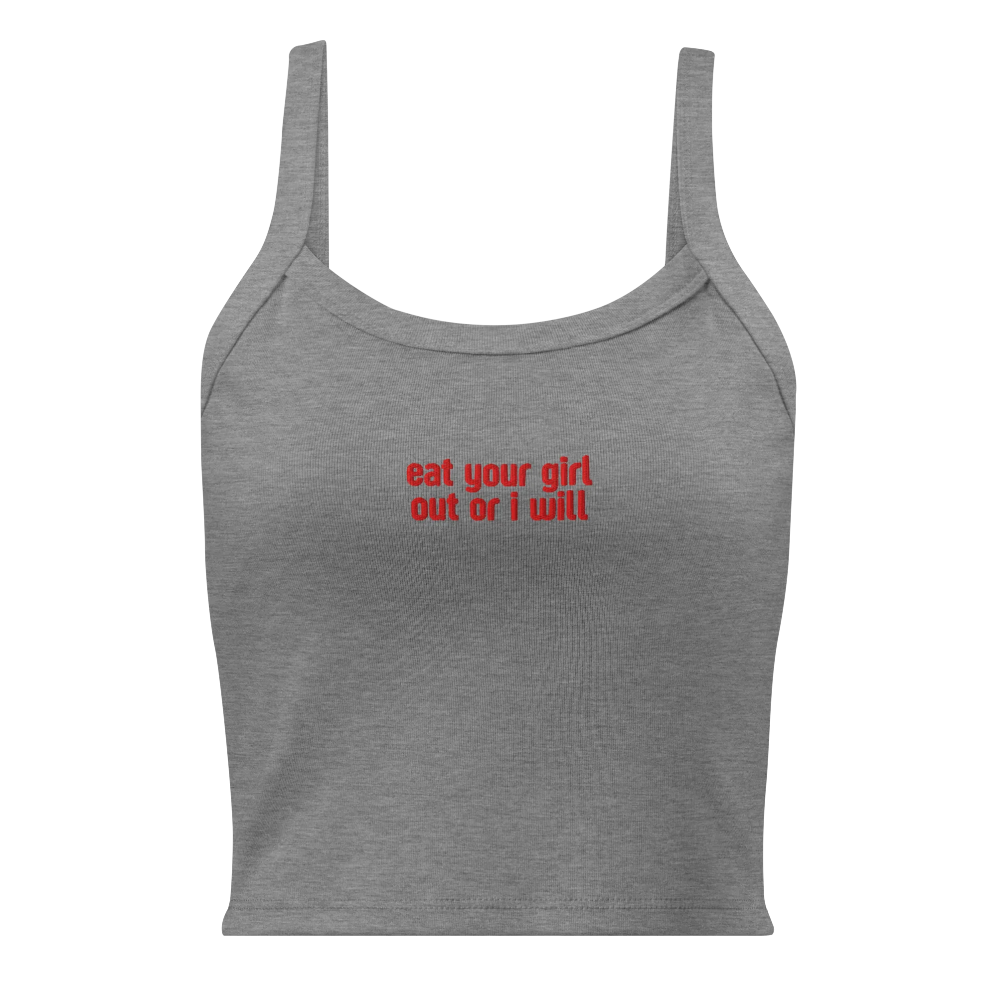 Eat Your Girl Out Or I Will Rib Embroidered Tank Top - Image 8