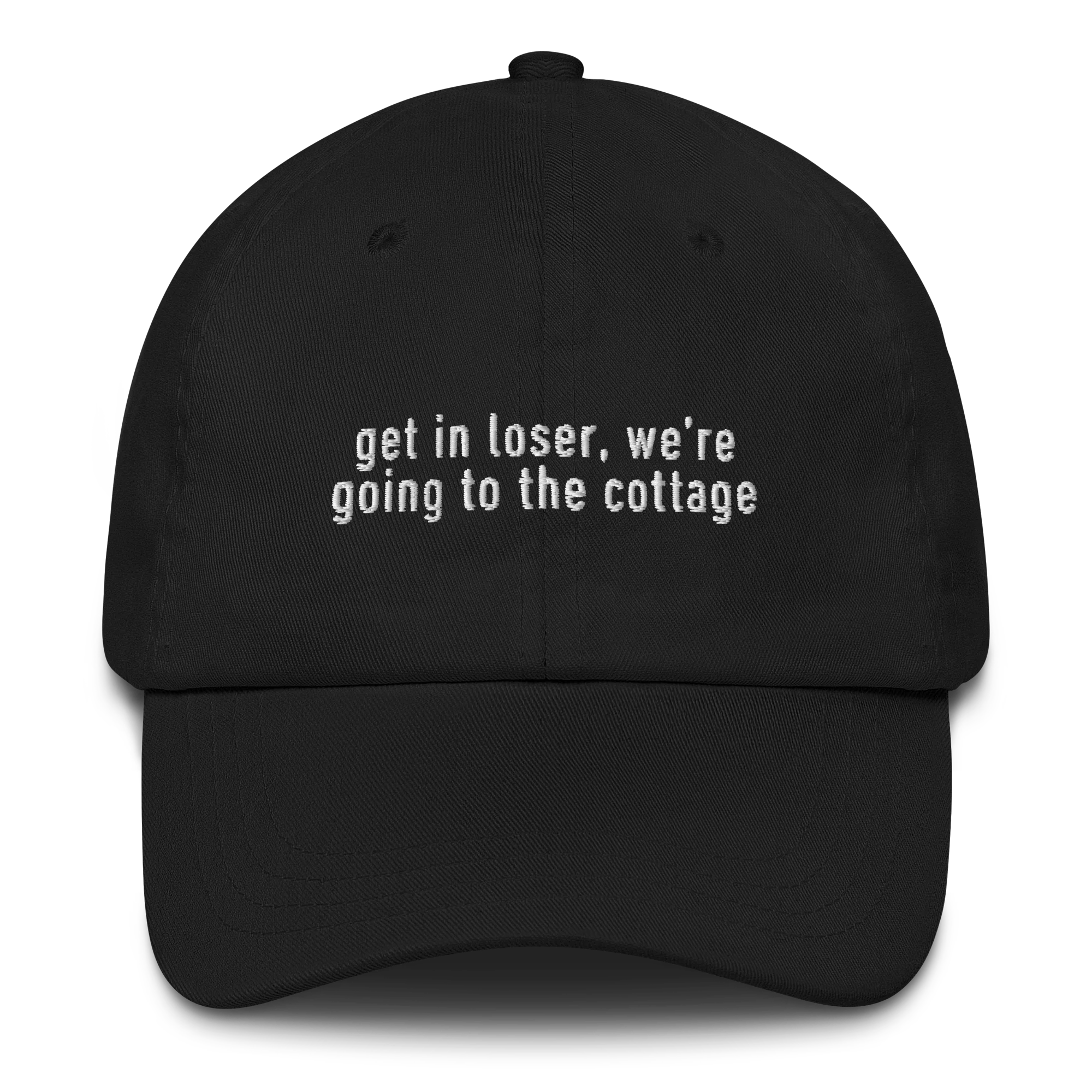 Get in Loser Going to the Cottage HR Embroidered Cap - Image 3