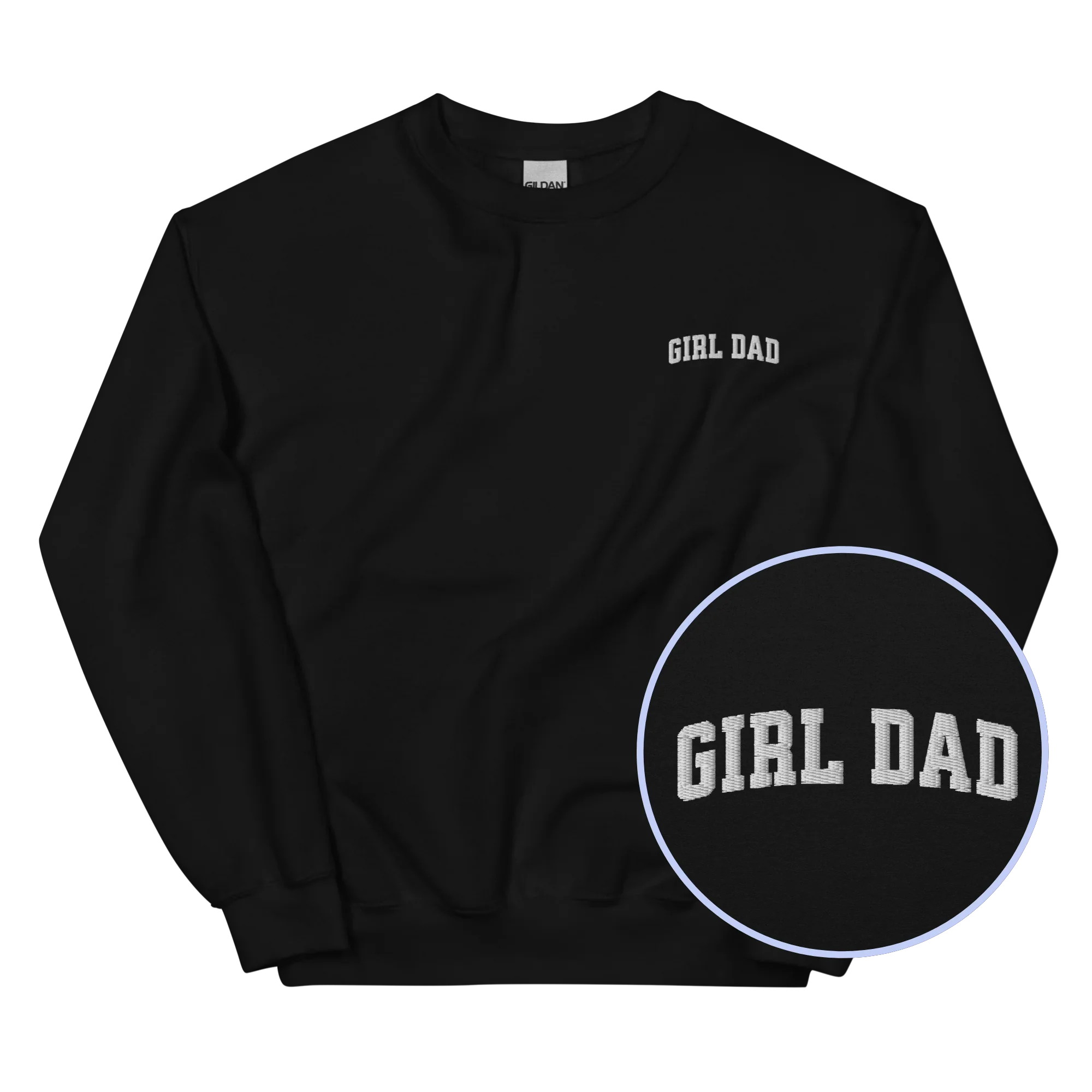 Girl Dad Embroidered Sweatshirt