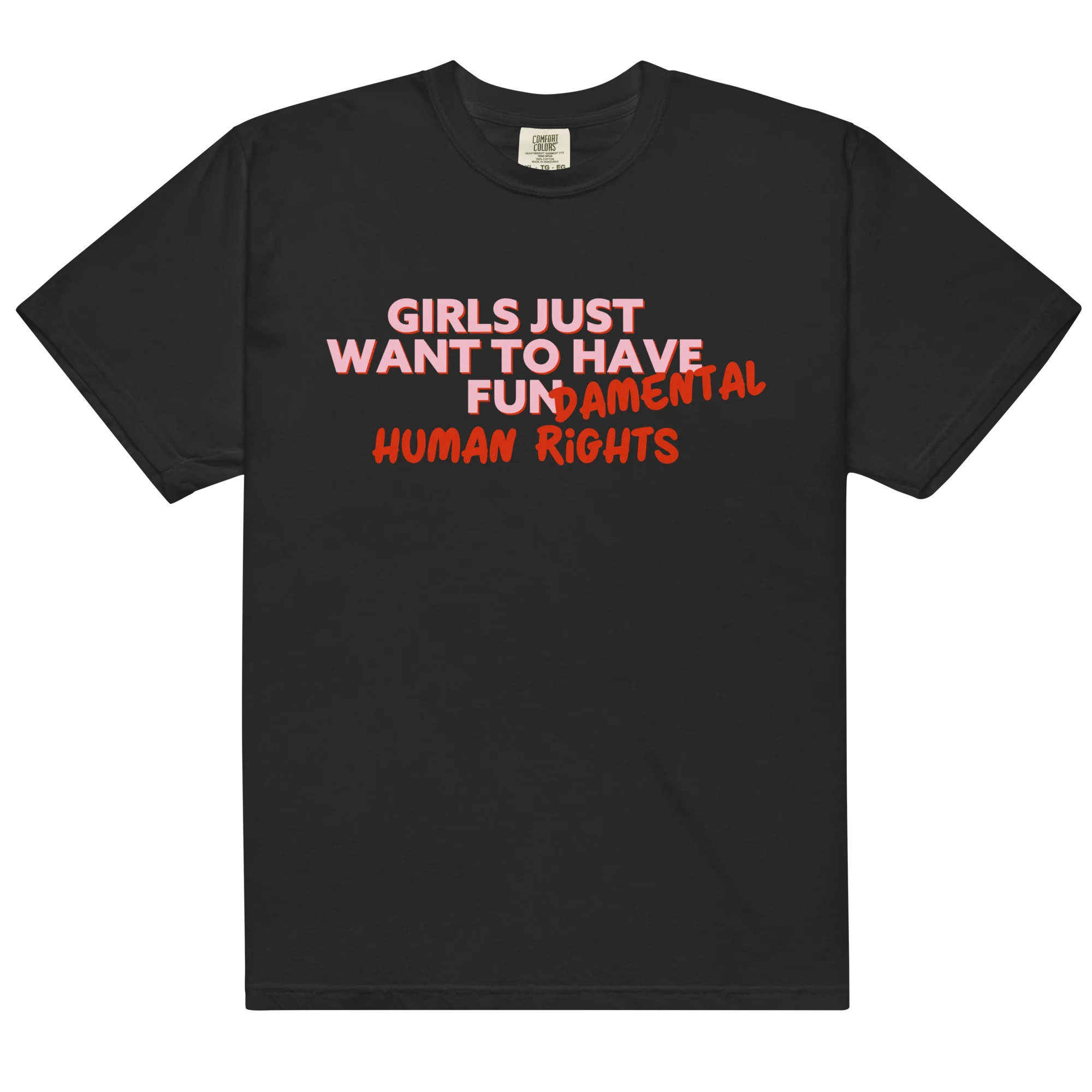 Girls Just Wanna Have Fundamental Human Rights Classic T-Shirt - Image 11