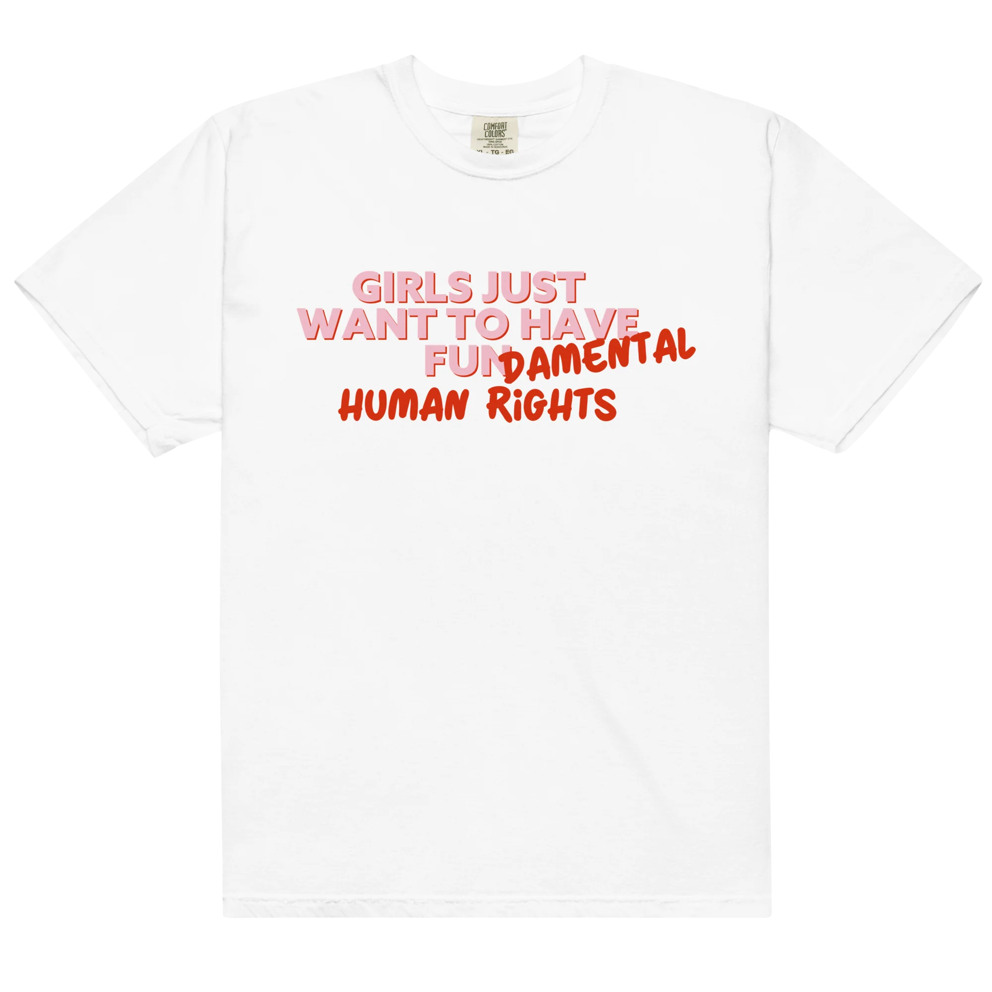 Girls Just Wanna Have Fundamental Human Rights Classic T-Shirt - Image 4