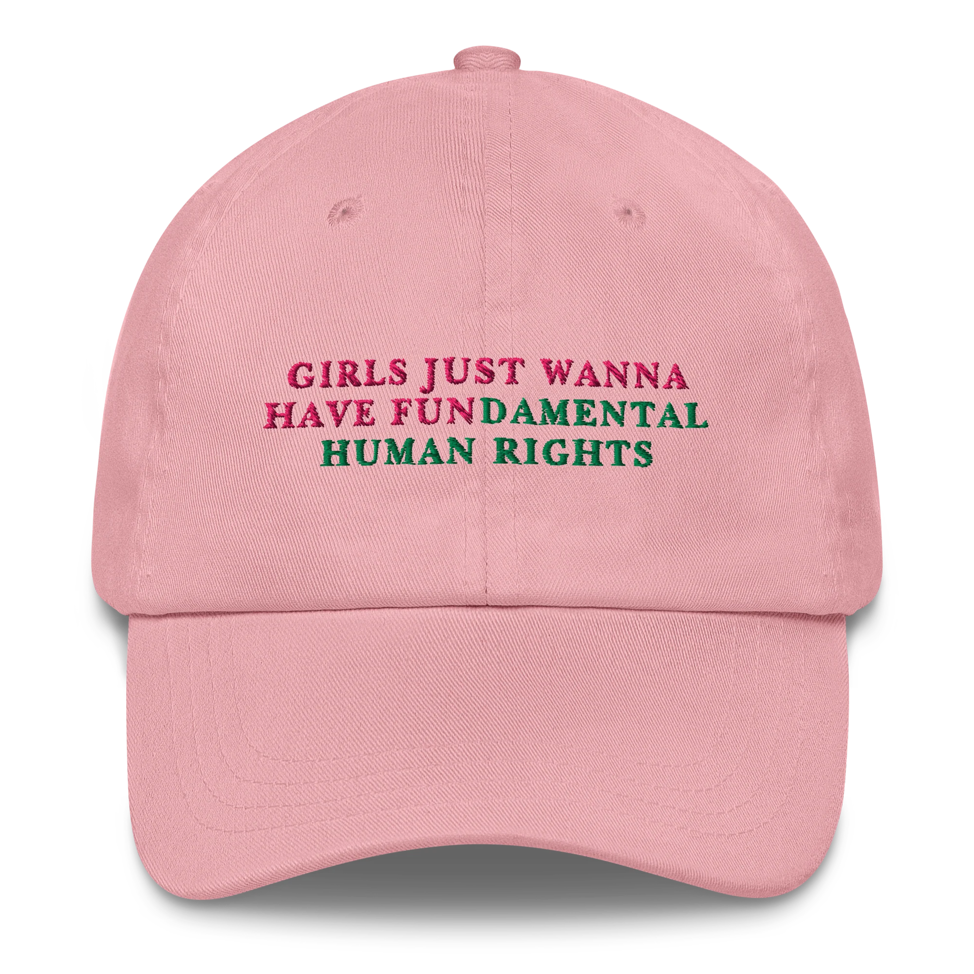 Girls Just Wanna Have Fundamental Human Rights Feminist Embroidered Cap