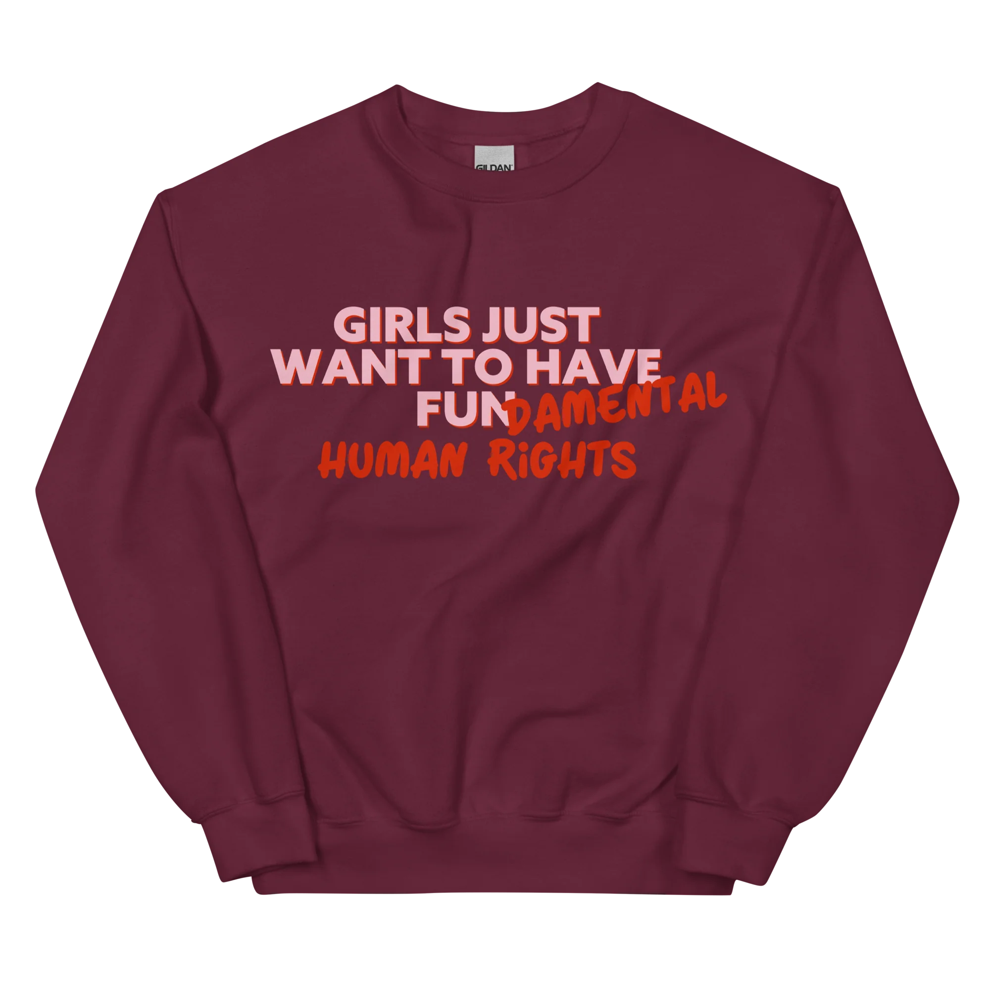 Girls Just Wanna Have Fundamental Human Rights Sweatshirt - Image 3