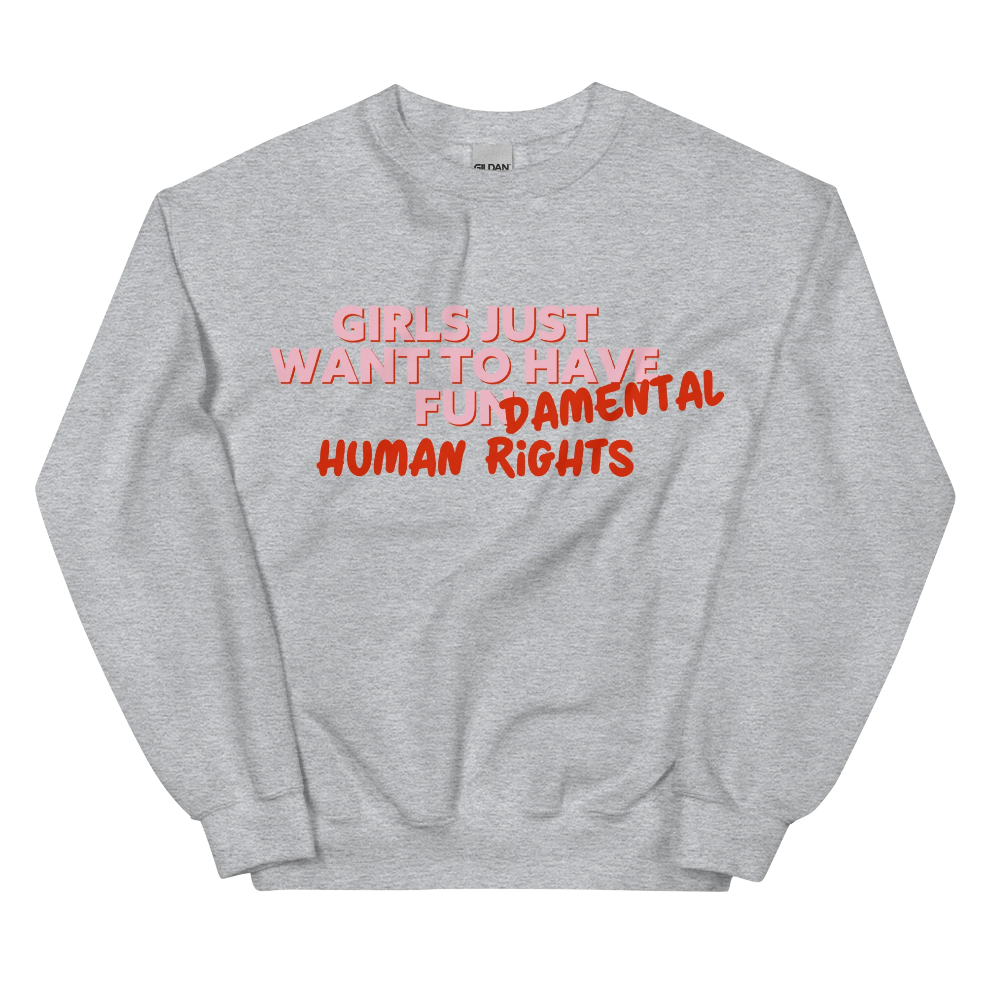 Girls Just Wanna Have Fundamental Human Rights Sweatshirt - Image 4