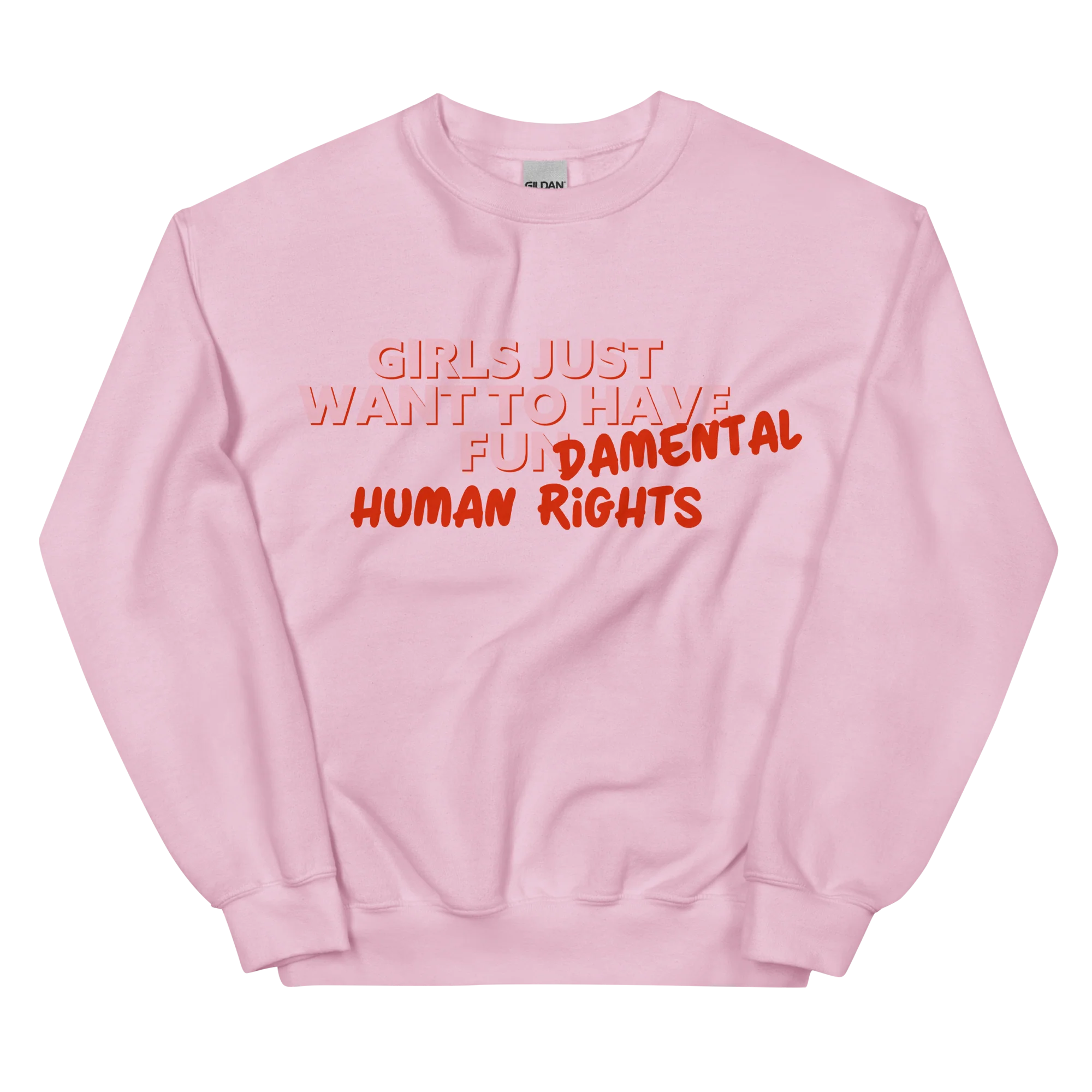 Girls Just Wanna Have Fundamental Human Rights Sweatshirt - Image 9