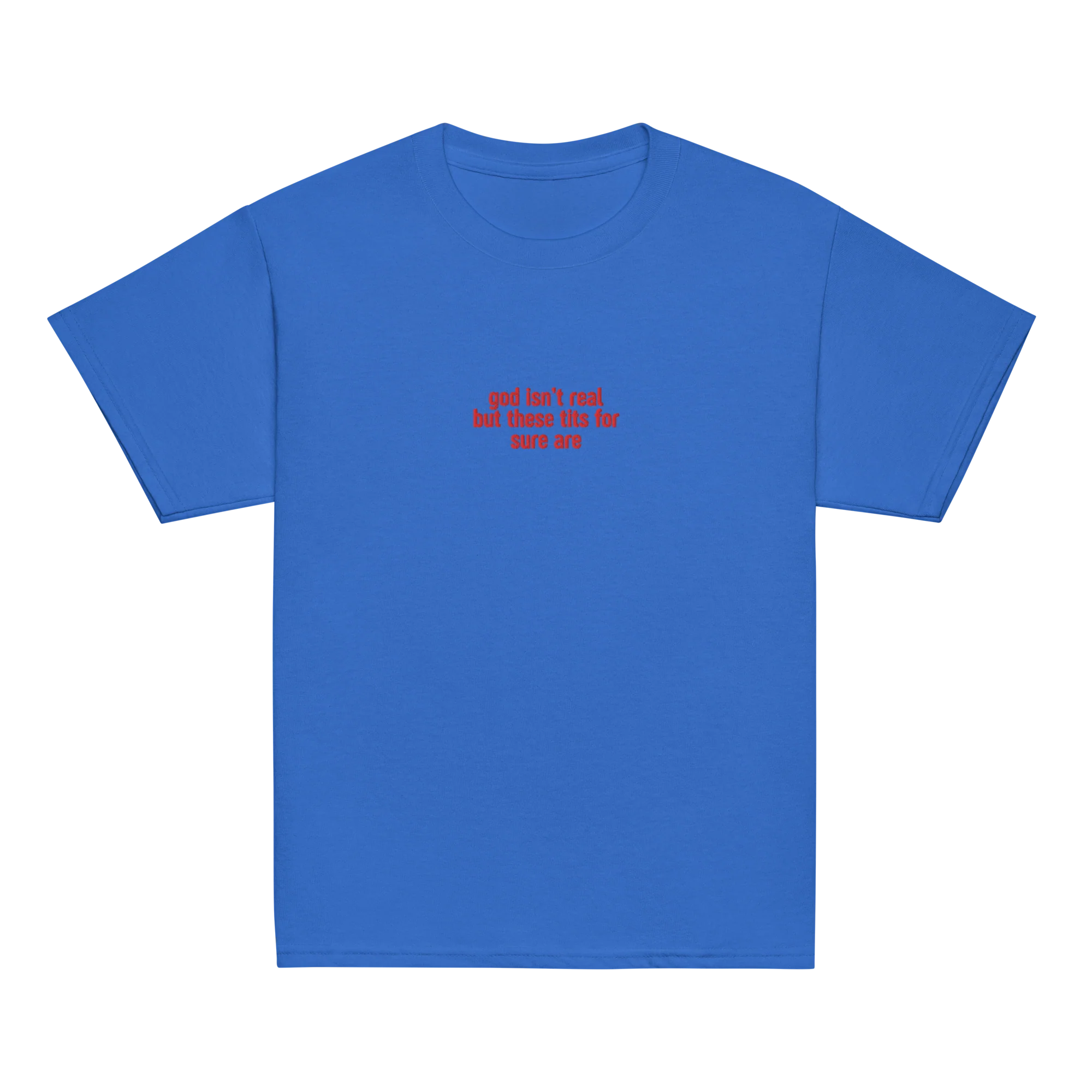 God Isn't Real but These Tits Are Embroidered Baby Tee - Image 7