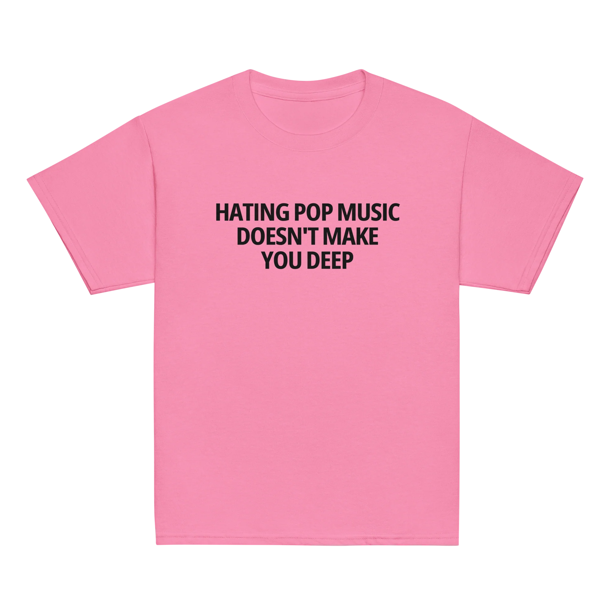 Hating Pop Music Doesn't Make You Deep Baby Tee - Image 7