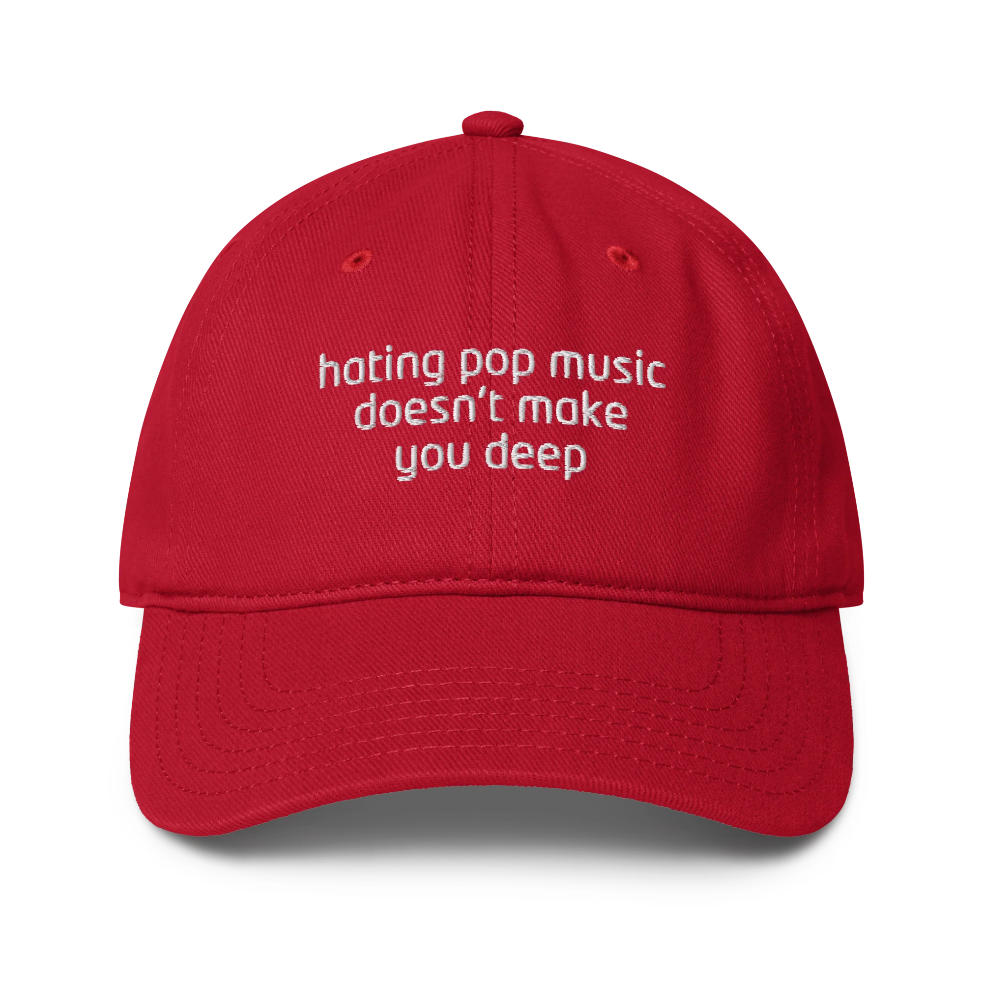 Hating Pop Music Doesn't Make You Deep Embroidered Baseball Cap - Image 9