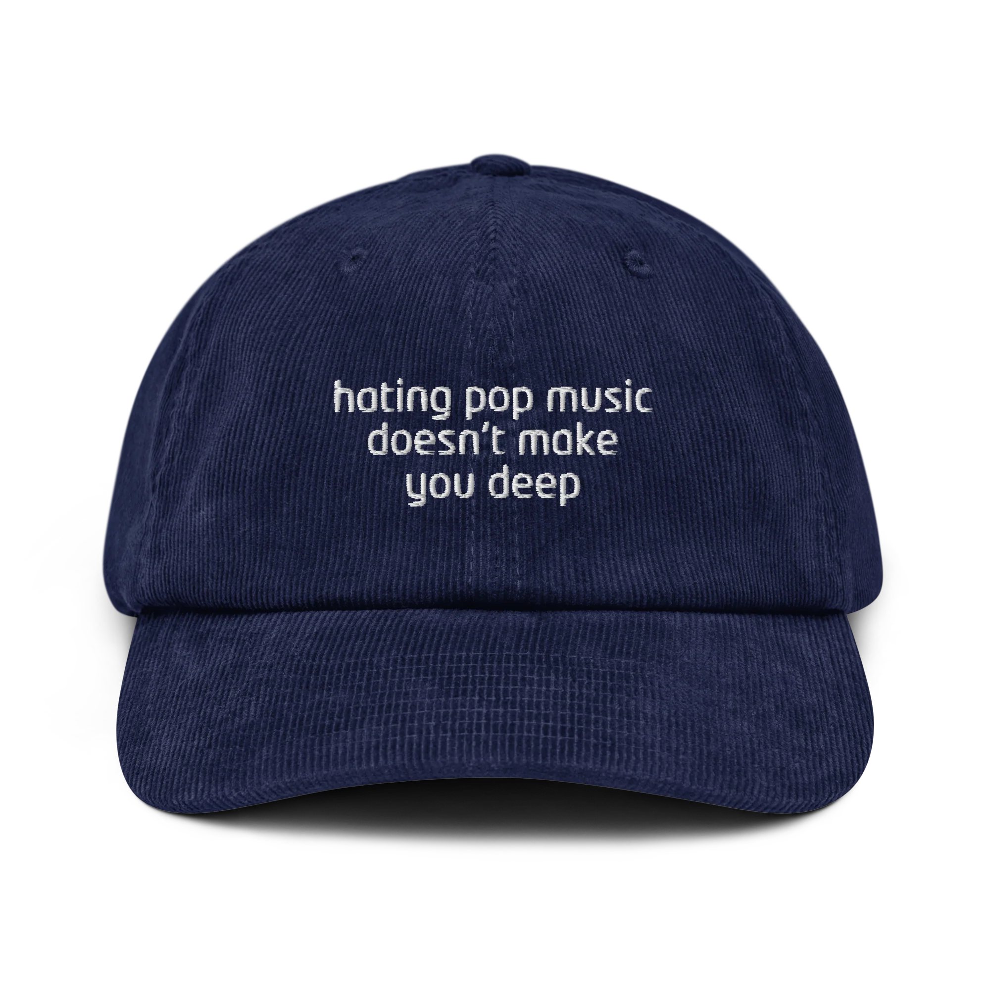 Hating Pop Music Doesn't Make You Deep Embroidered Corduroy Hat - Image 8