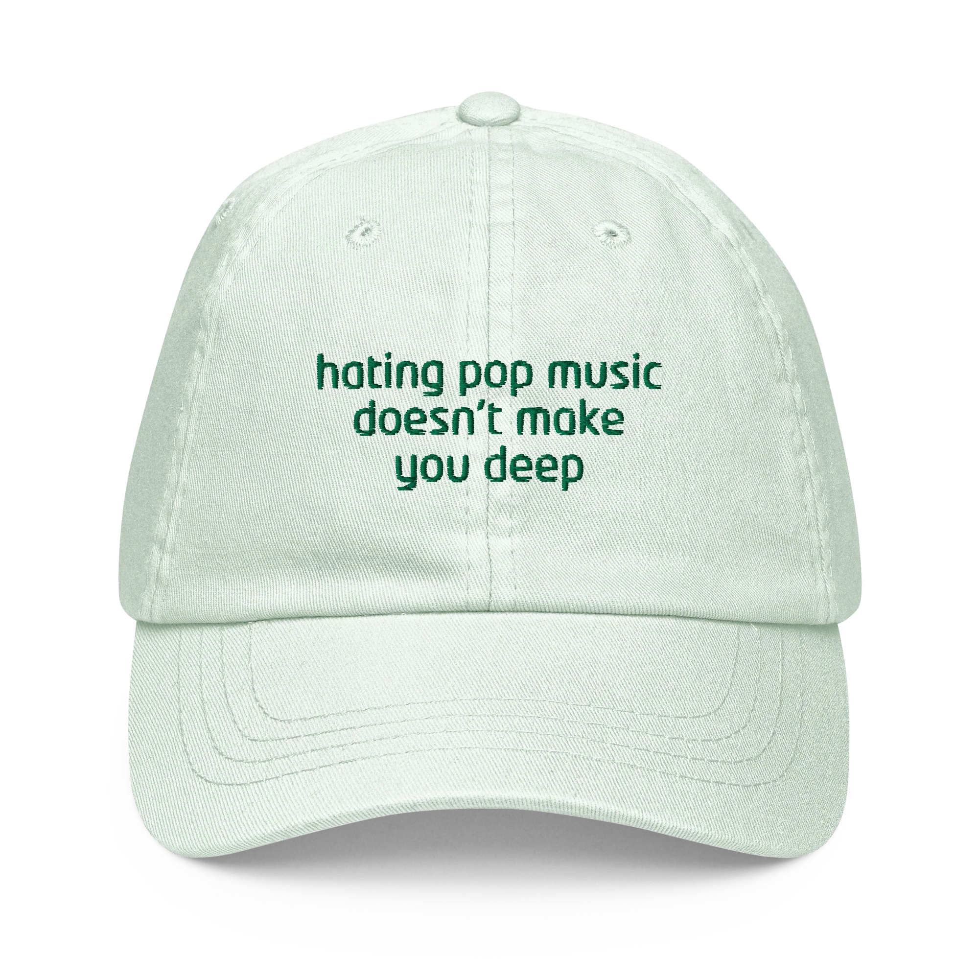 Hating Pop Music Doesn't Make You Deep Embroidered Pastel Baseball Cap - Image 5