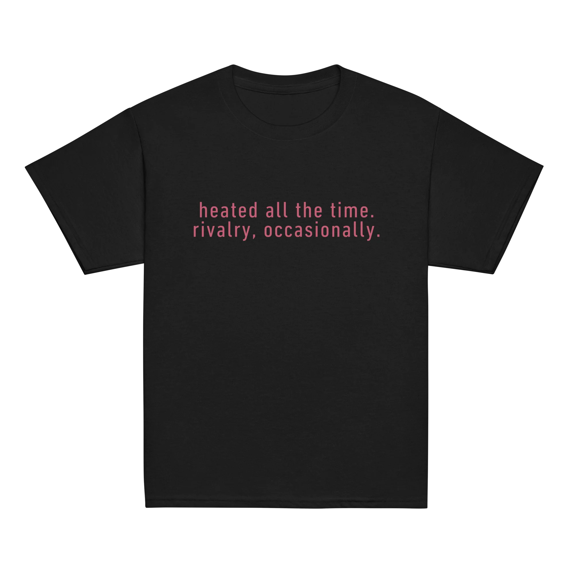Heated All The Time Rivalry Occasionally Baby Tee - Image 8