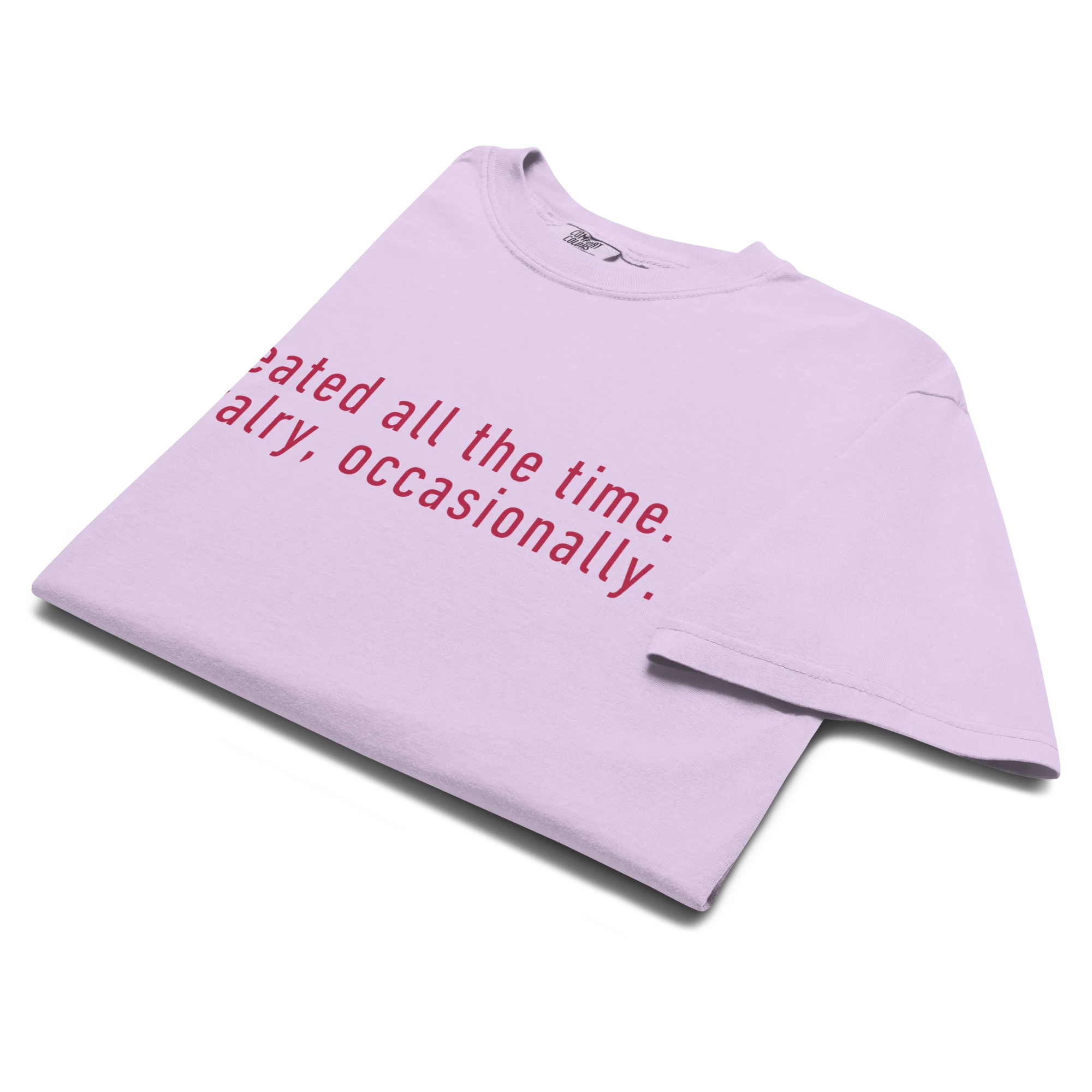 Heated All The Time Rivalry Occasionally Classic T-Shirt - Image 5