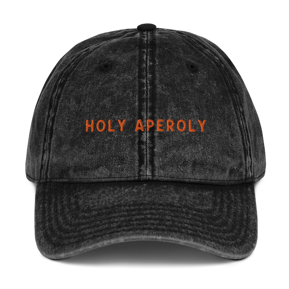Holy Aperoly Aperol Spritz Embroidered Vintage Cap