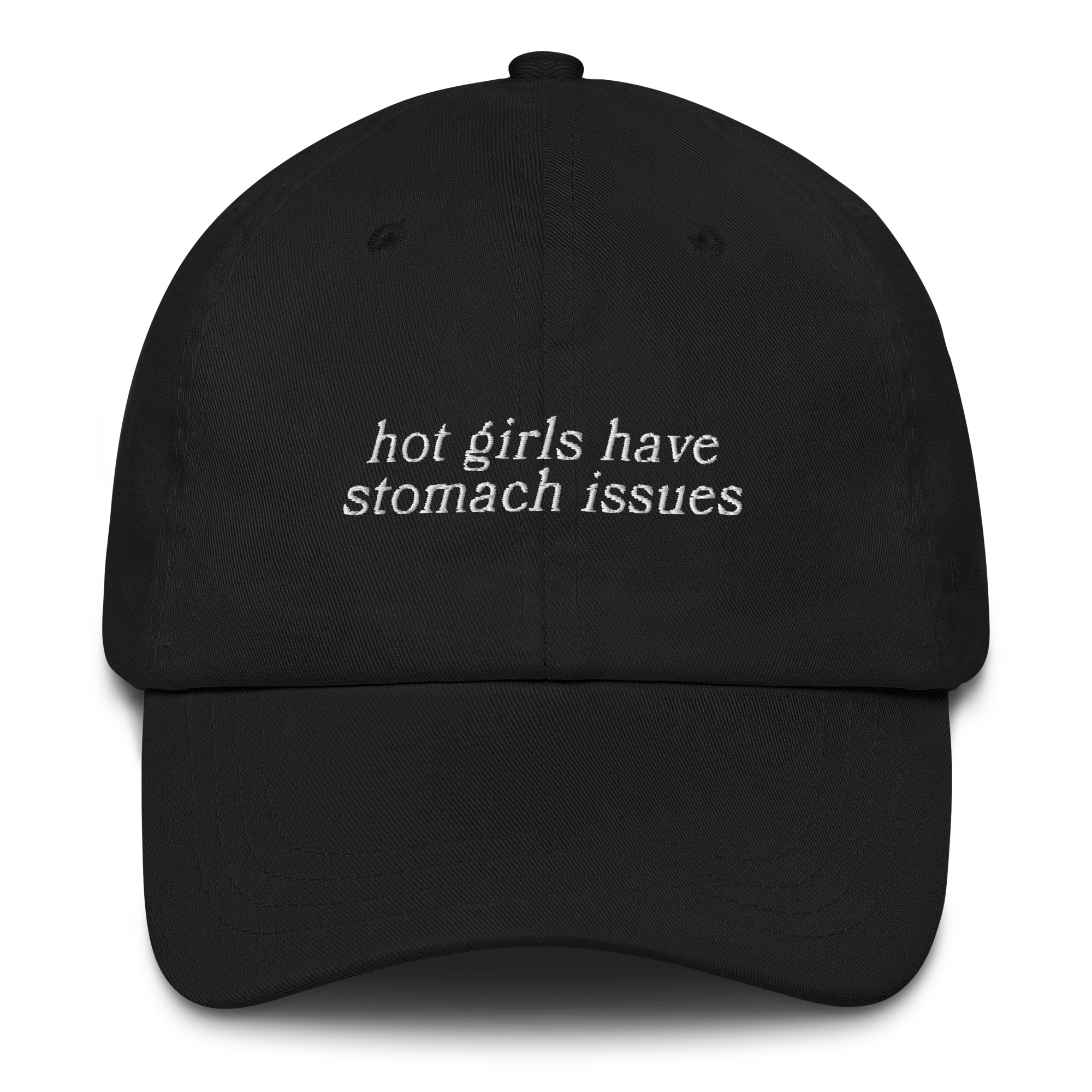 Hot Girls Have Stomach Issues Embroidered Cap - Image 5