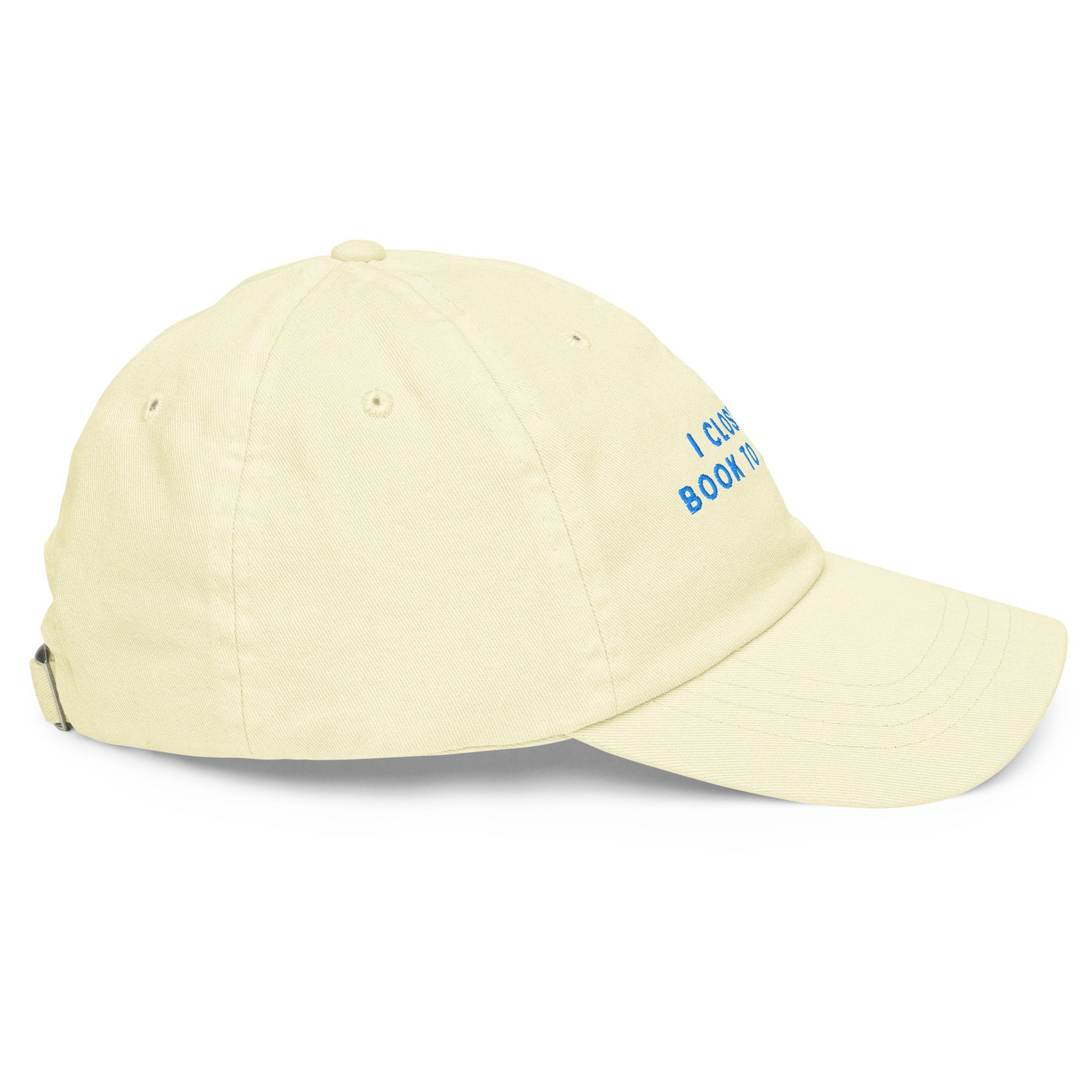 I Closed My Book To Be Here Embroidered Pastel Baseball Cap - Image 6