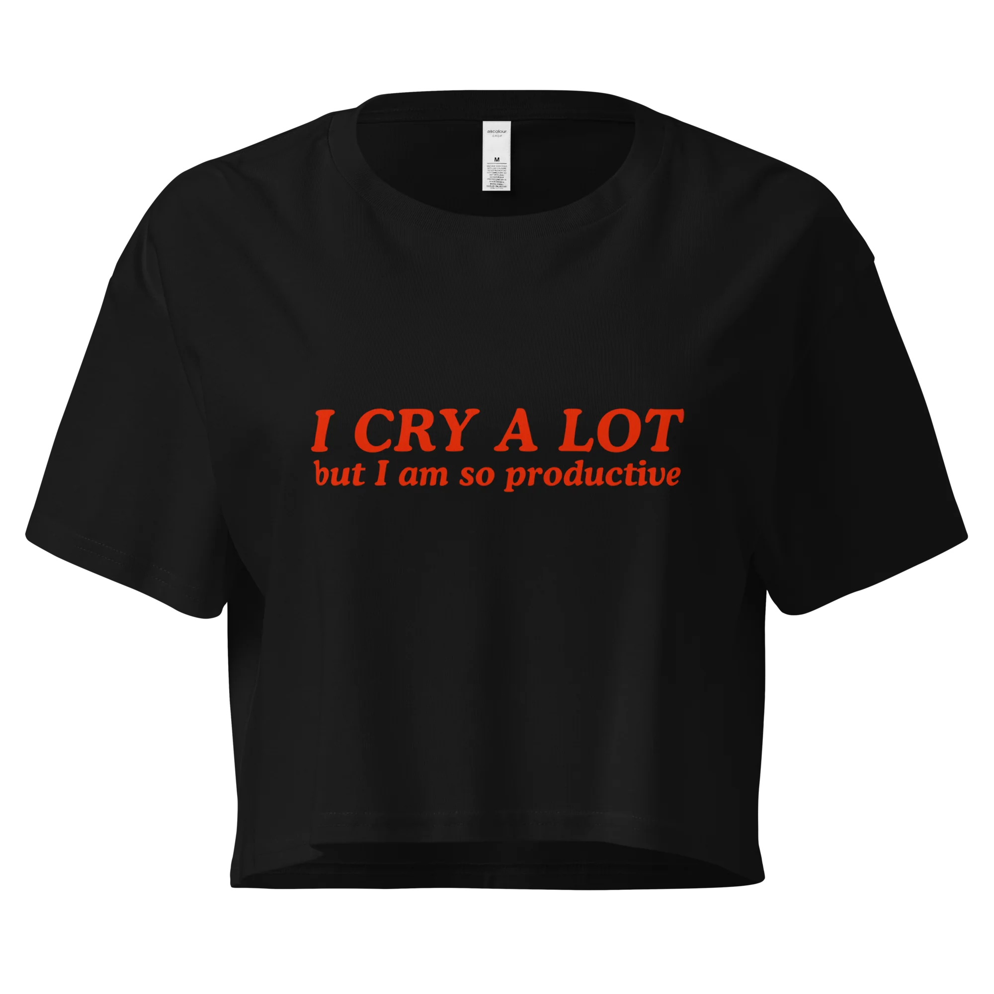 I Cry a Lot But I Am So Productive Crop Tee - Image 3