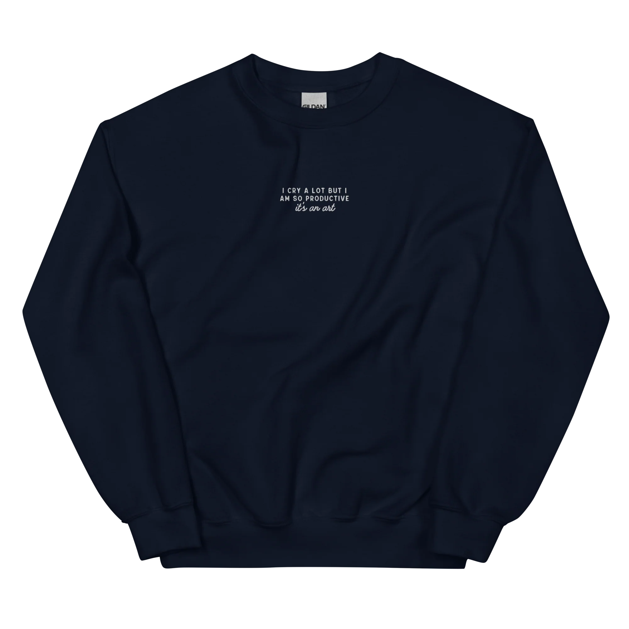 I Cry a Lot But I am so Productive Embroidered Sweatshirt - Image 4