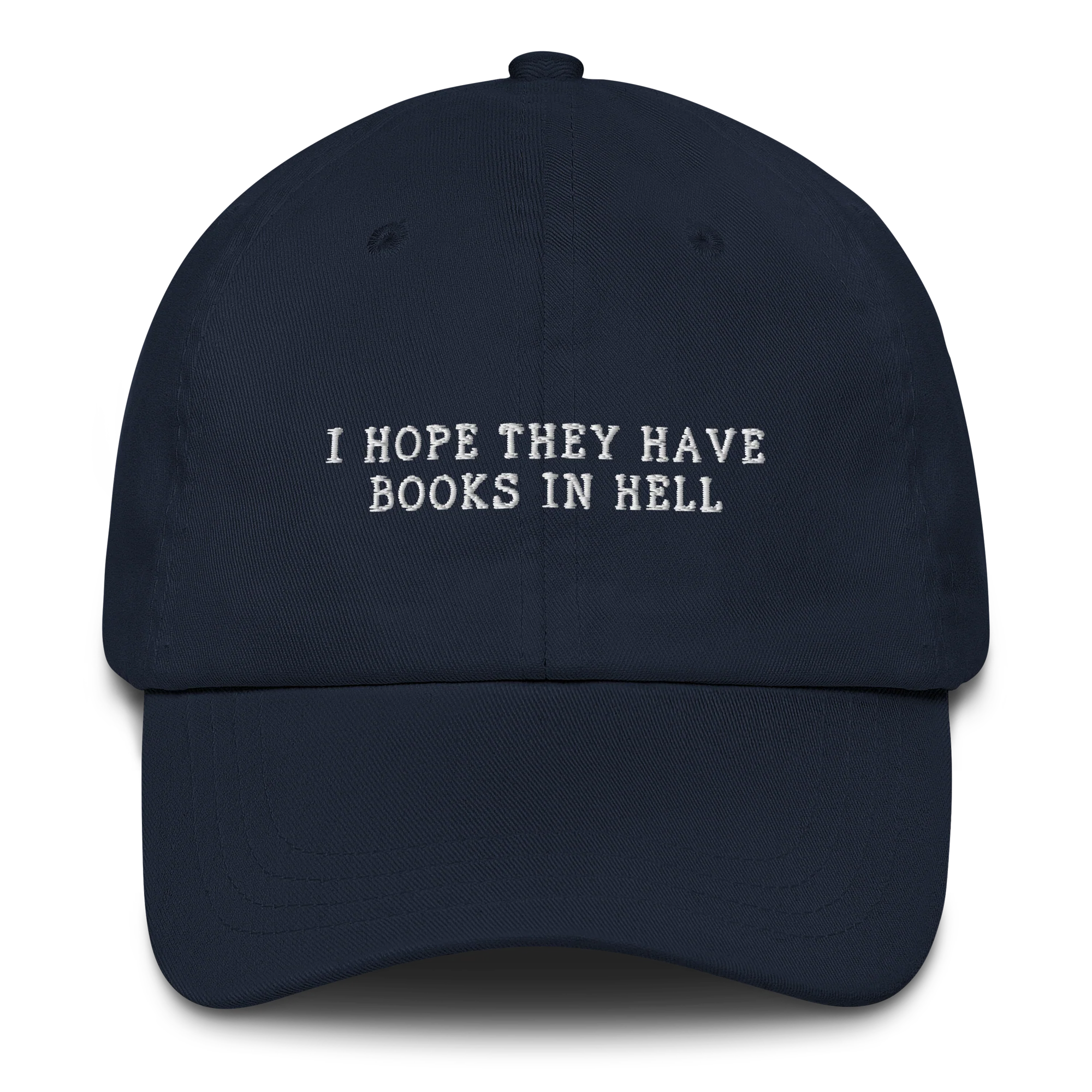 I Hope They Have Books in Hell Embroidered Cap - Image 9