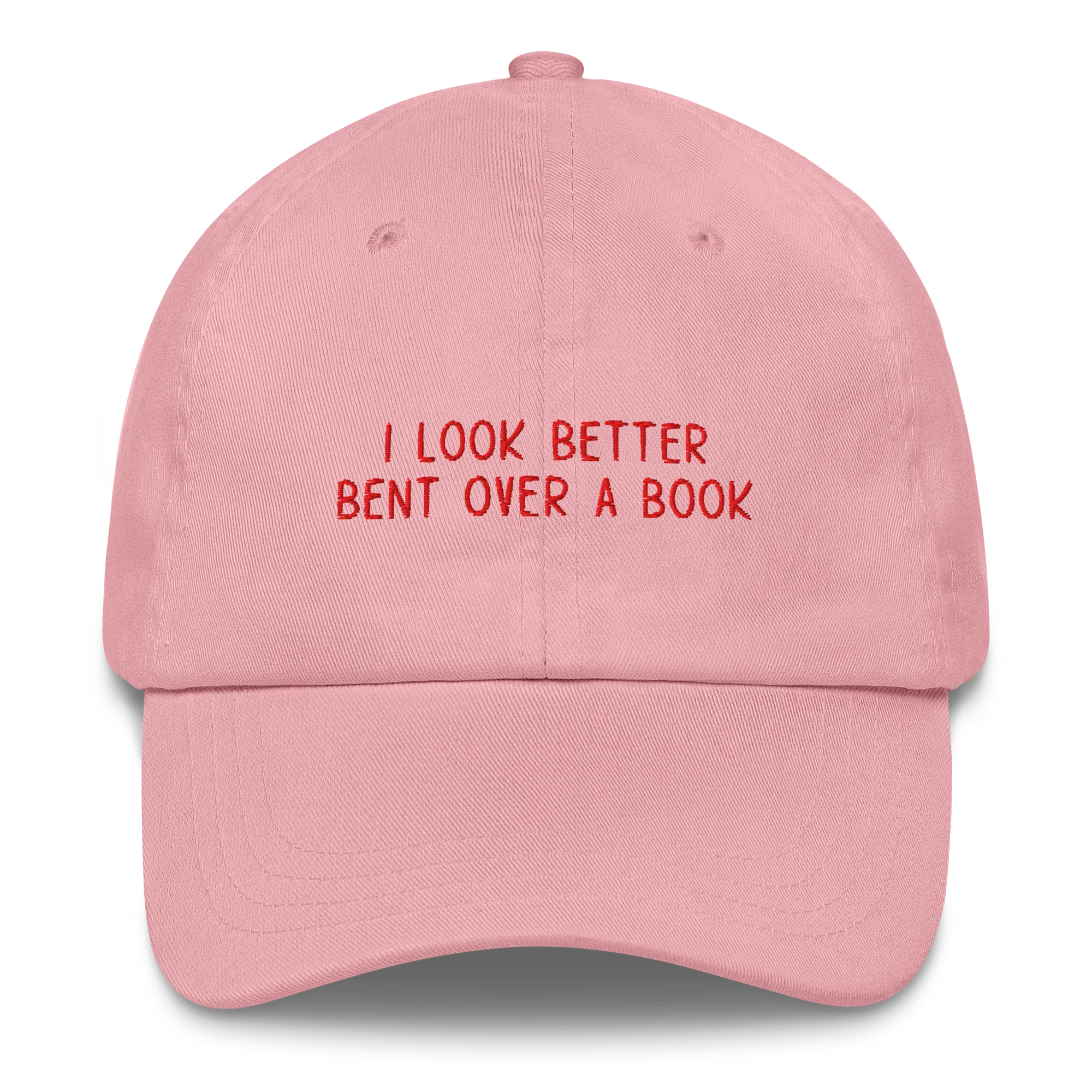 I Look Better Bent Over a Book Embroidered Cap