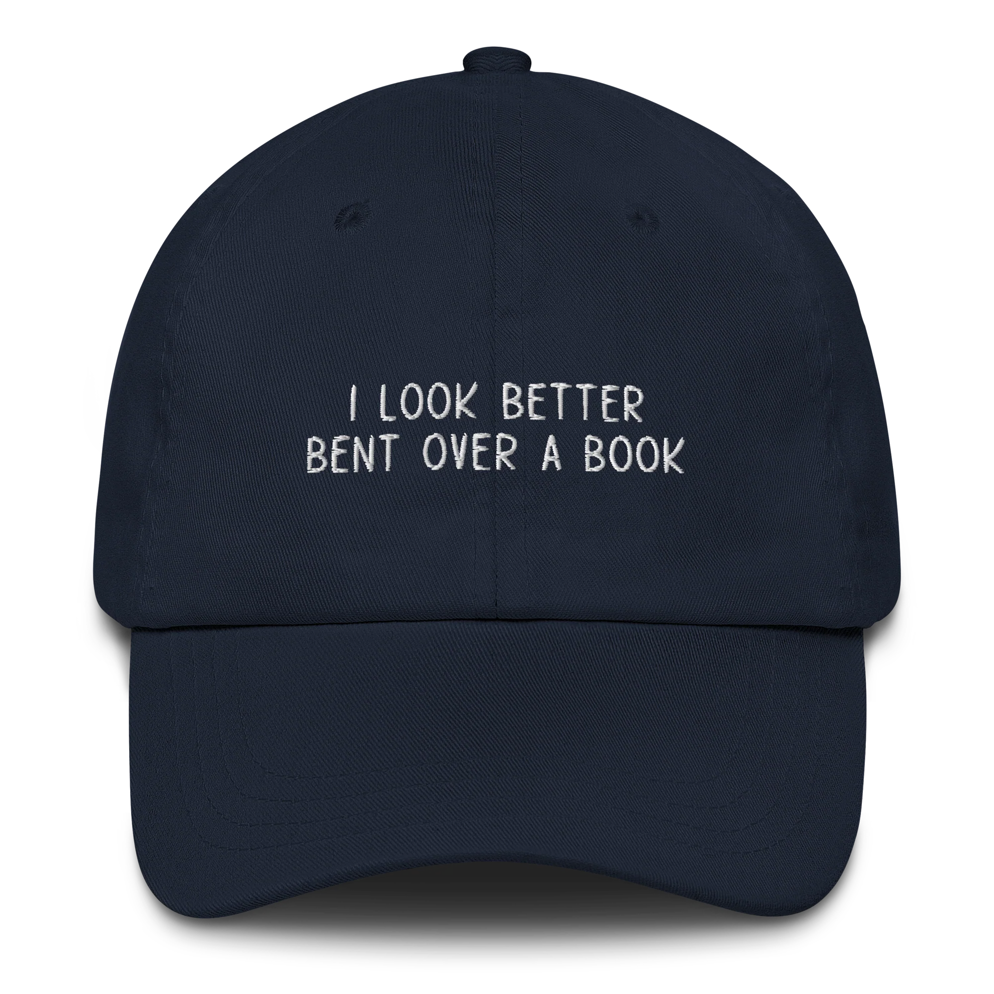 I Look Better Bent Over a Book Embroidered Cap - Image 3