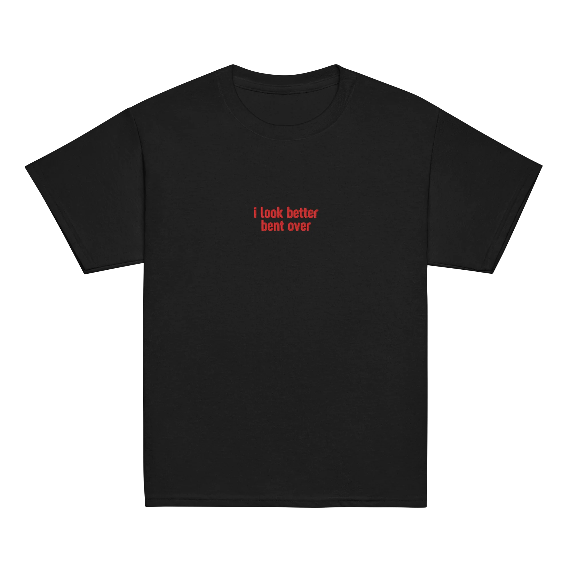 I Look Better Bent Over Embroidered Baby Tee